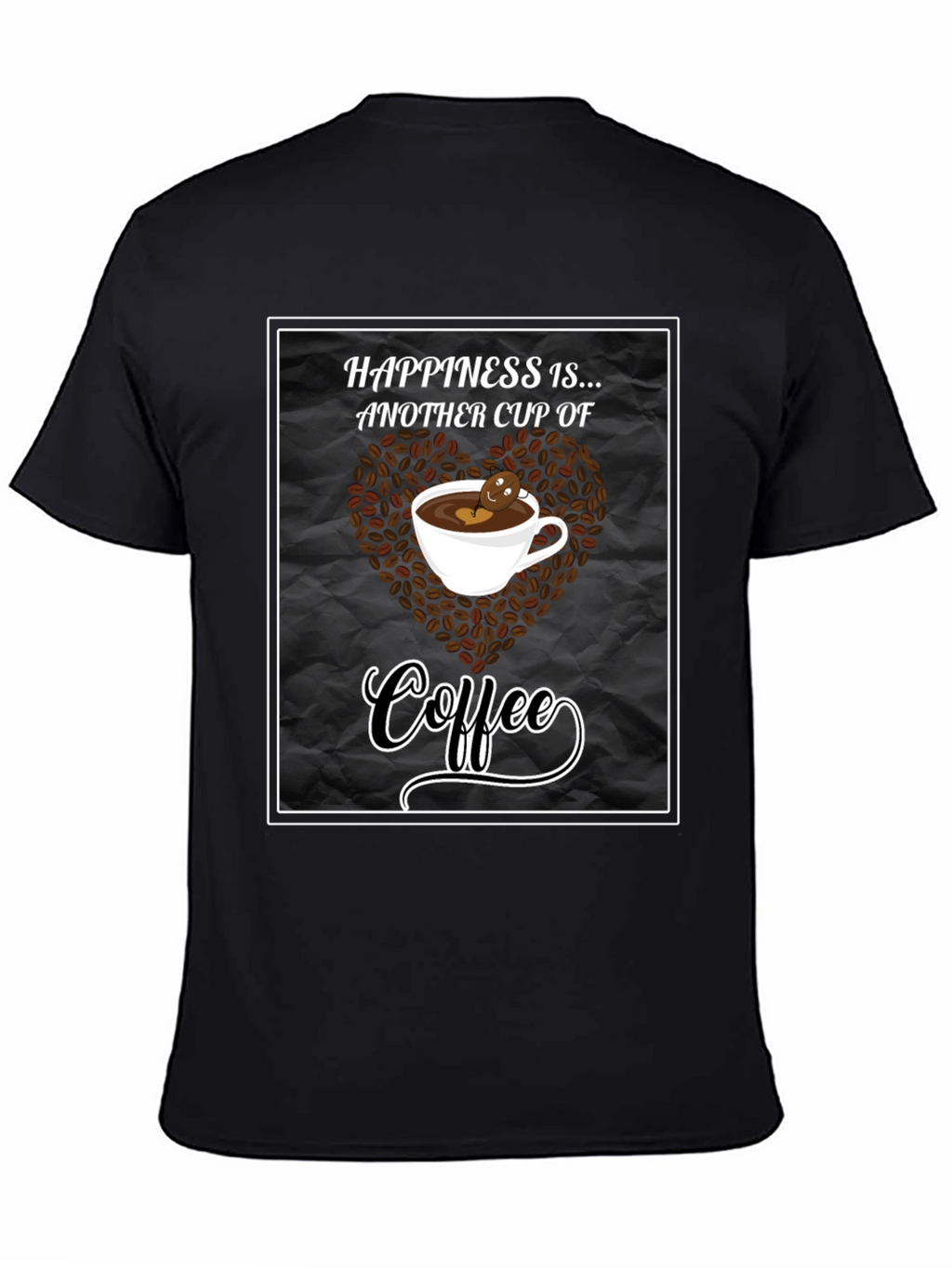 Happiness is Coffee Black T-Shirt