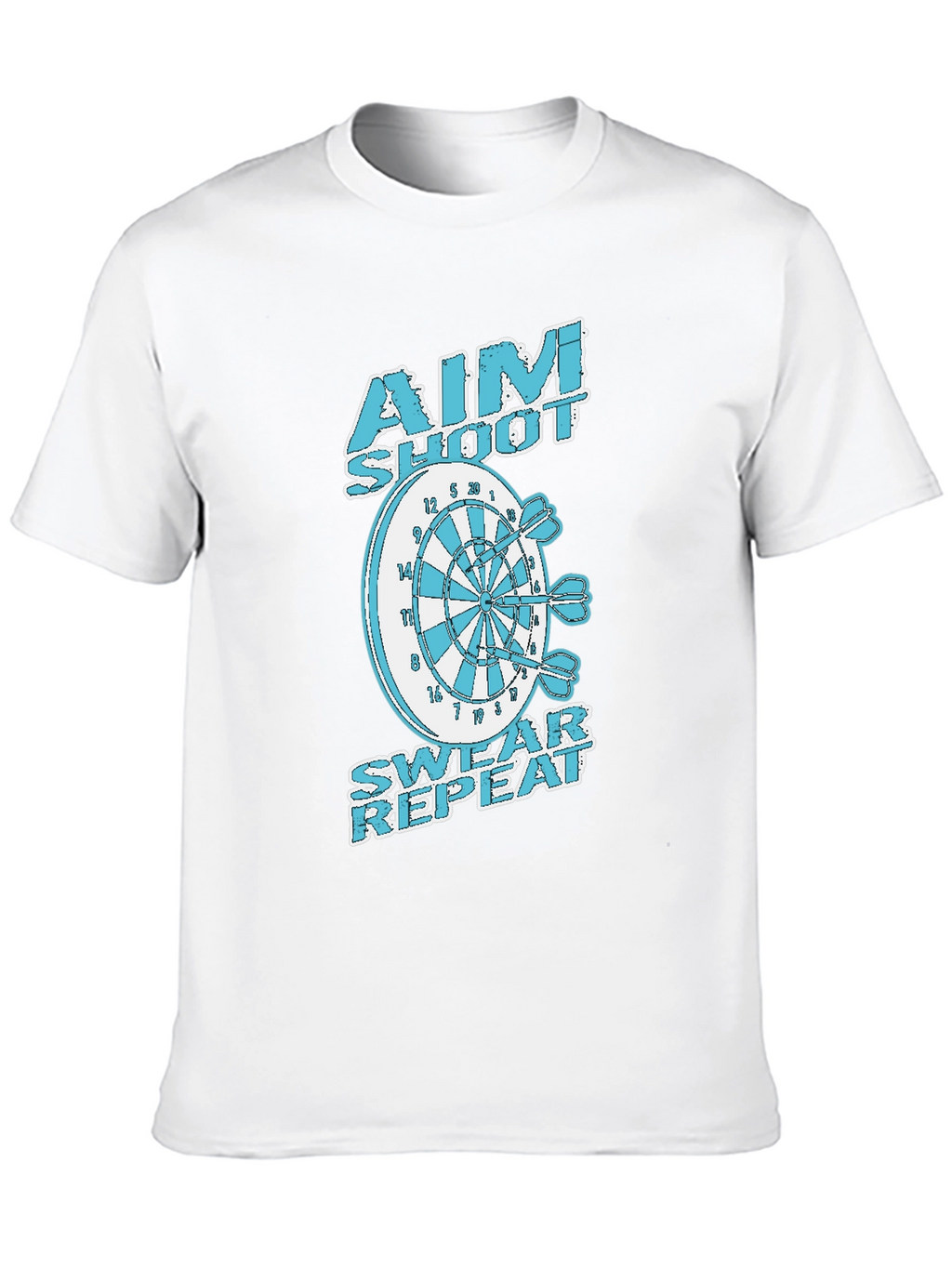 Aim Shoot Swear Repeat Dart T-Shirt