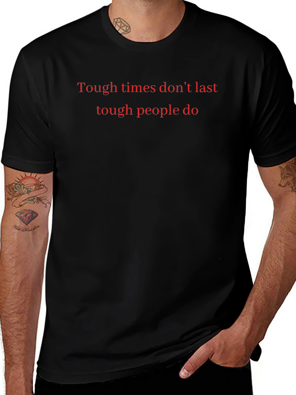 Motivational Tough Times T-Shirt