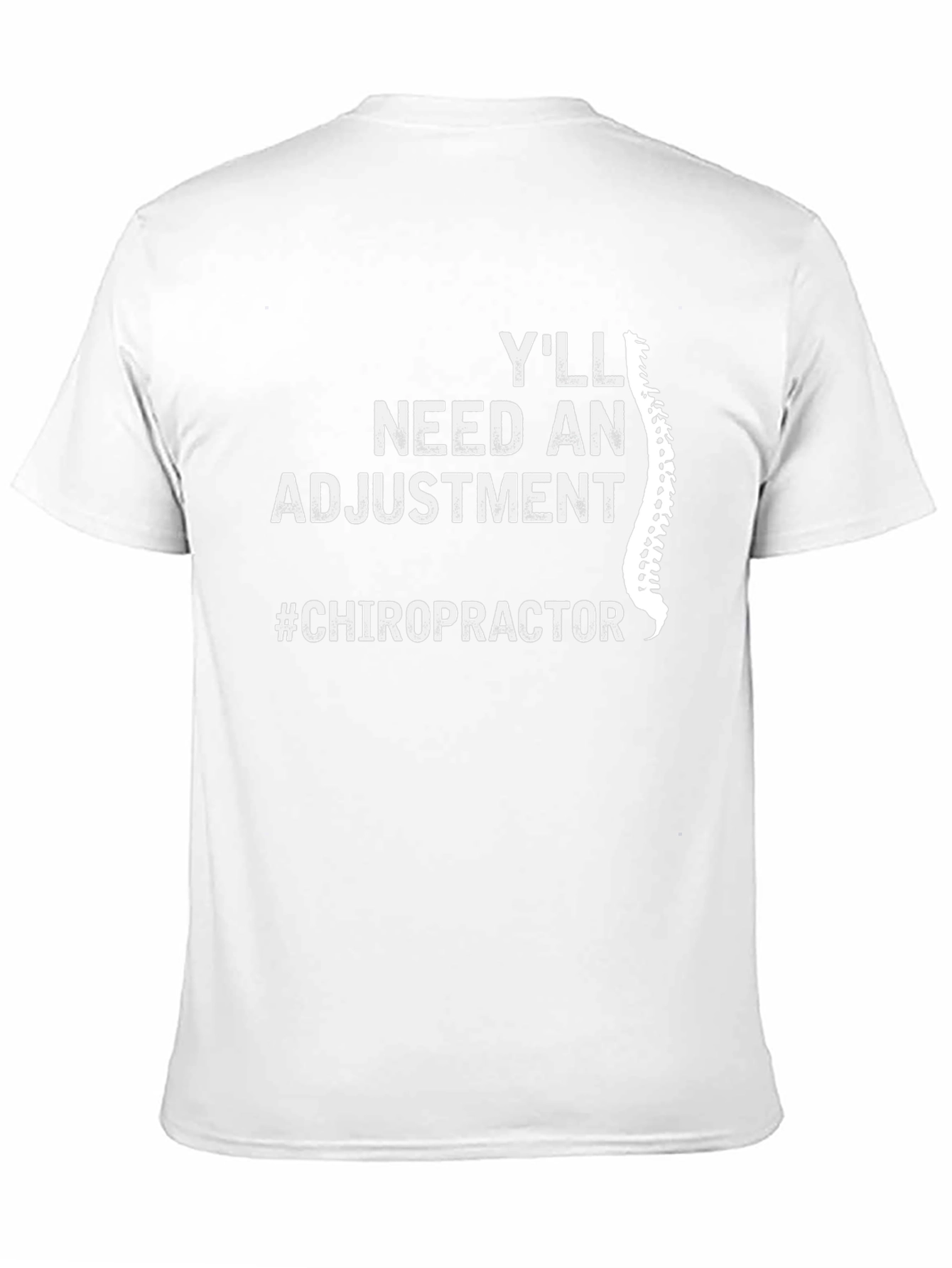 Chiropractor Adjustment T-Shirt - Spine Humor Tee