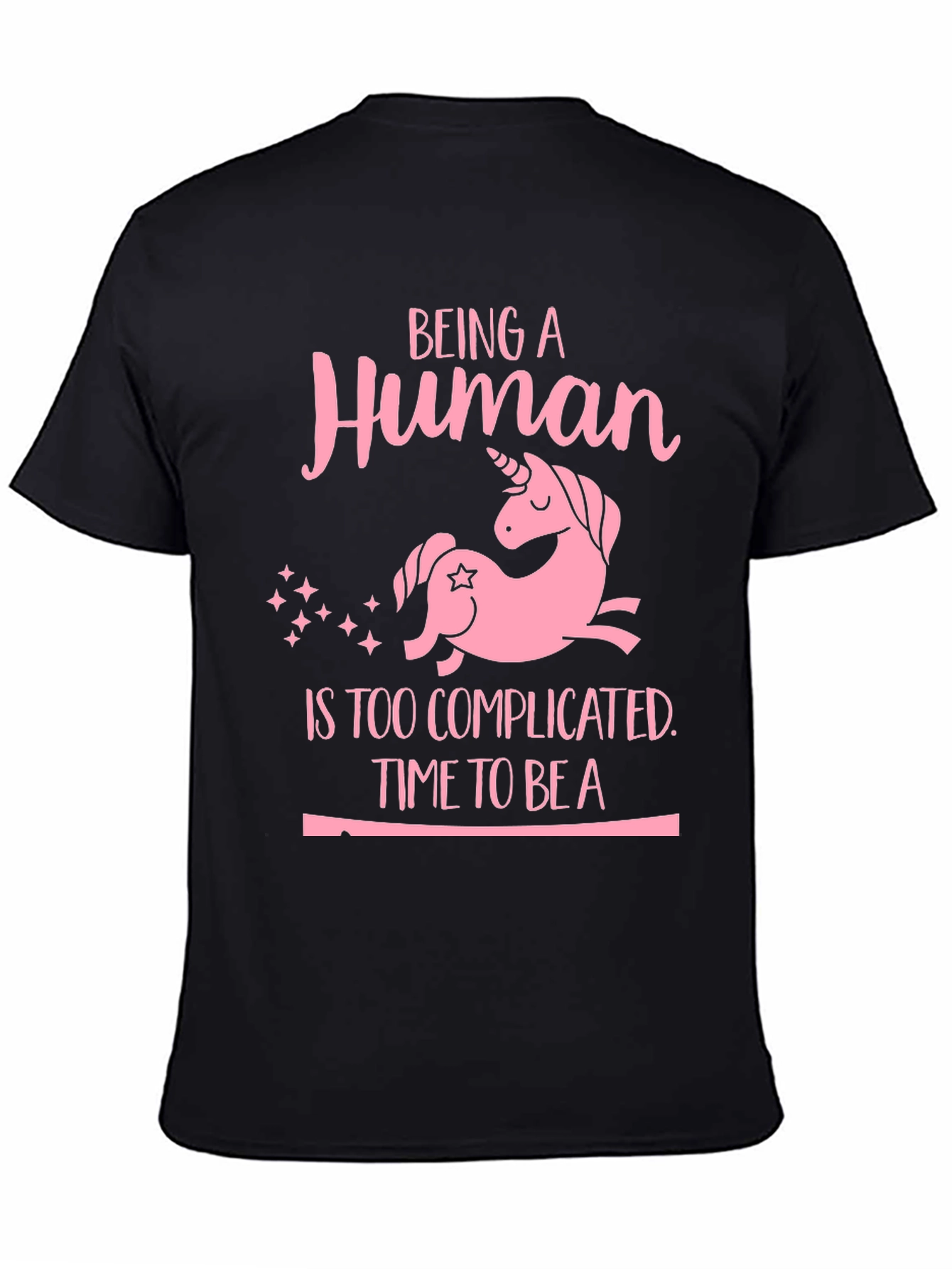 Unicorn Graphic Tee - Complicated Human Funny T-Shirt