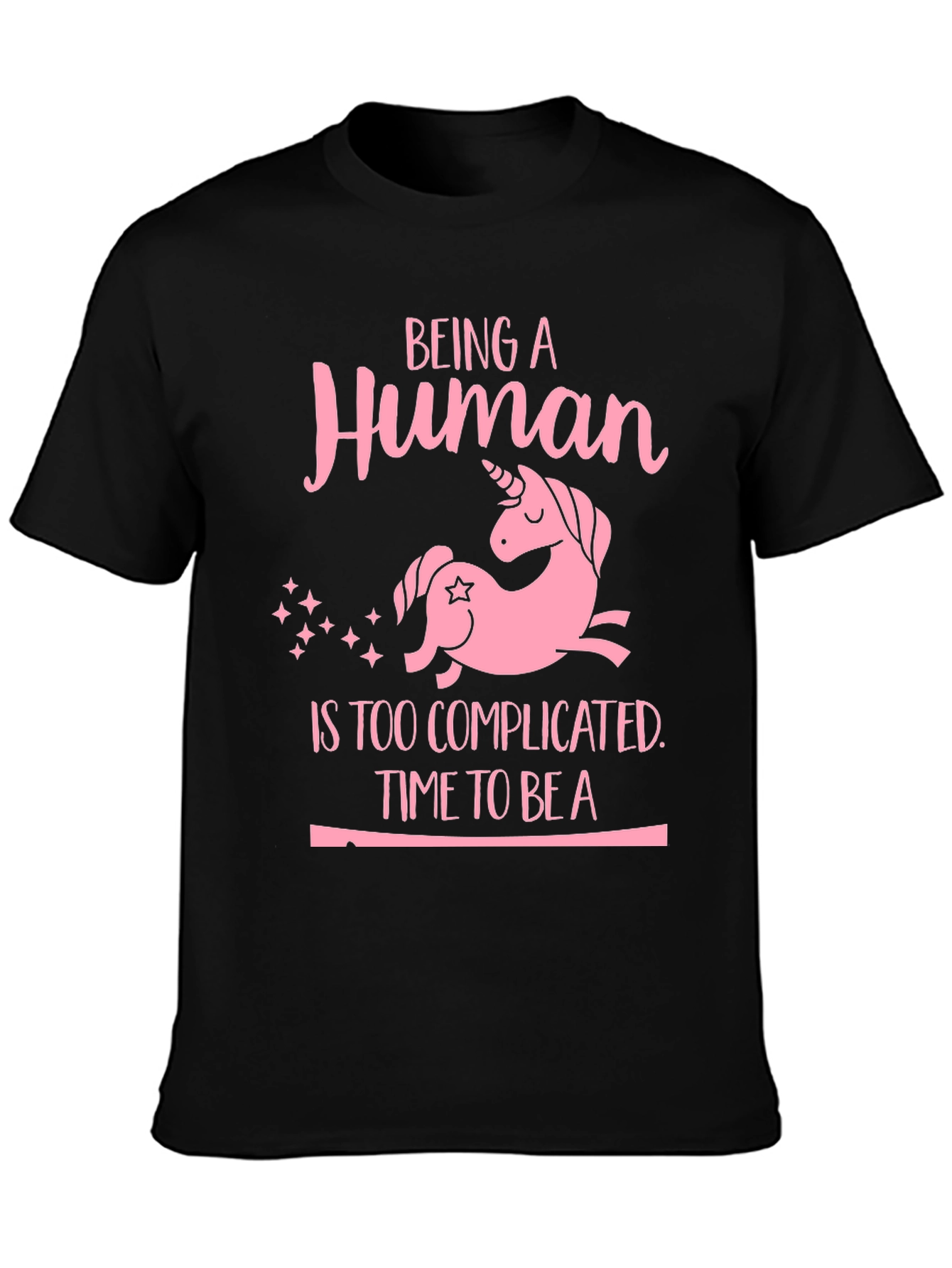 Unicorn Graphic Tee - Complicated Human Funny T-Shirt