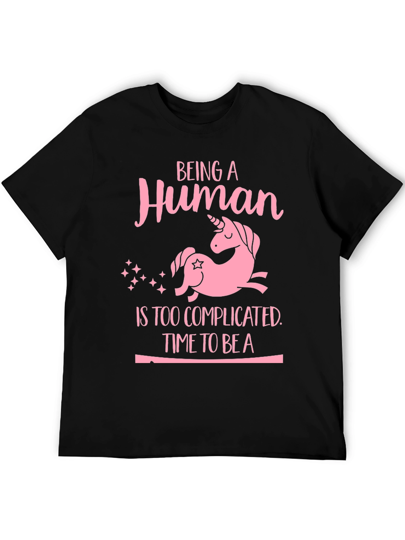 Unicorn Graphic Tee - Complicated Human Funny T-Shirt