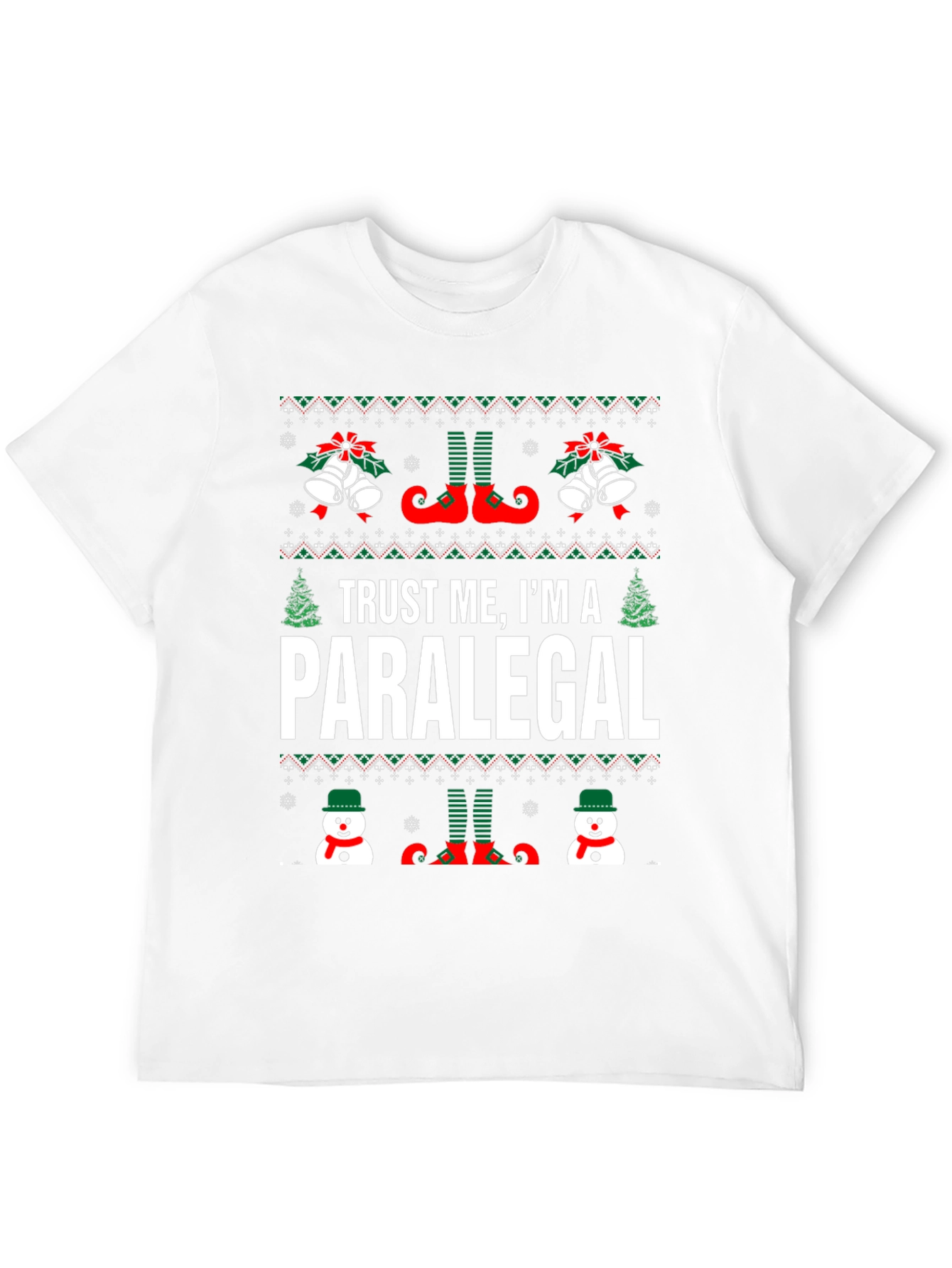 Trust Me Im A Paralegal Ugly Christmas T-Shirt