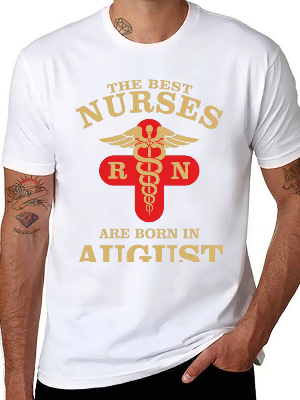 Best Nurses Born In August T-Shirt