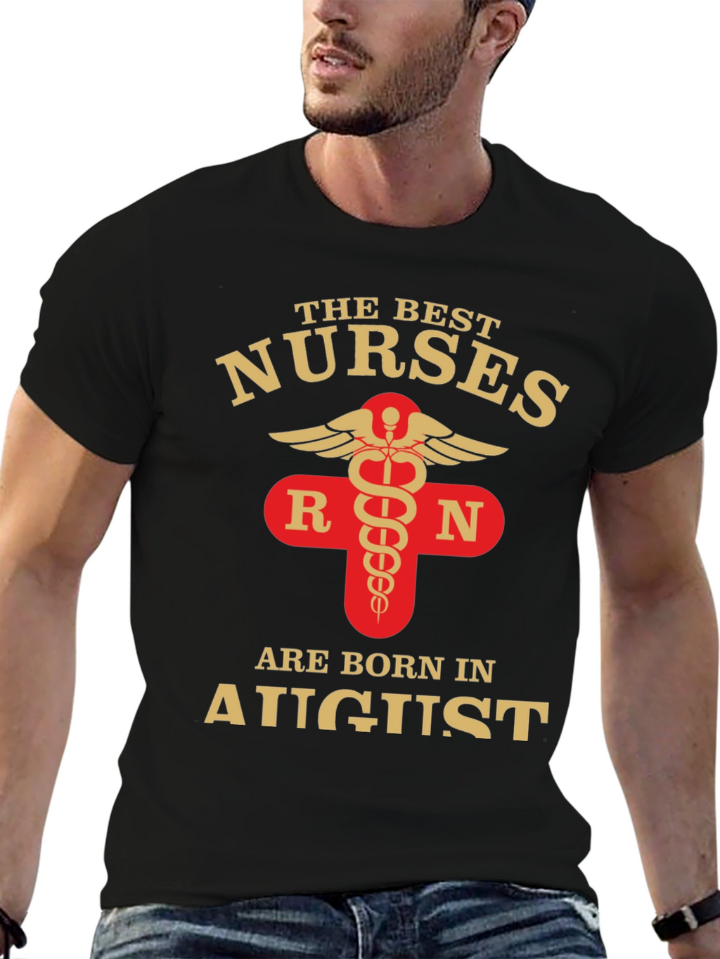 Best Nurses Born In August T-Shirt