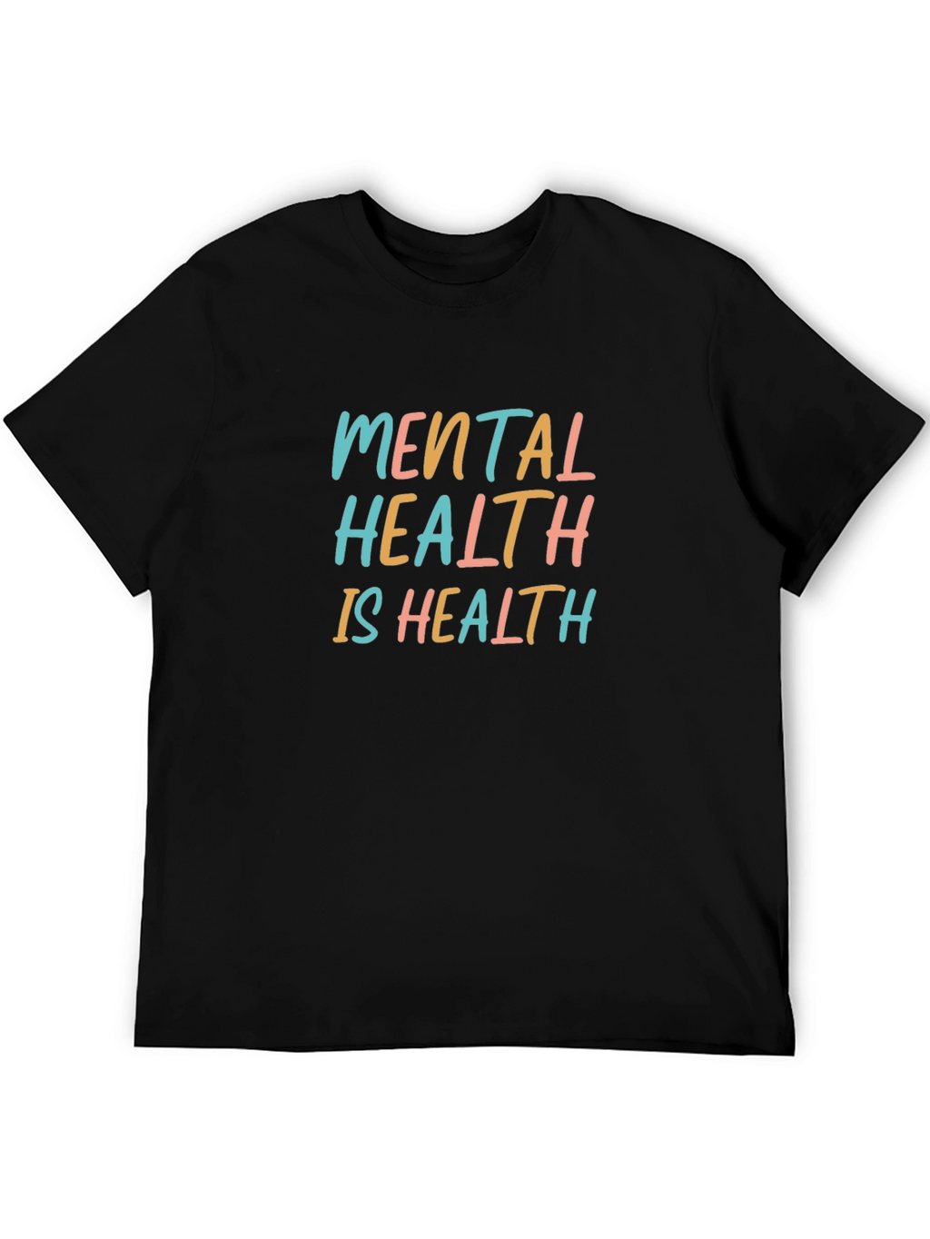 Mental Health is Health T-Shirt