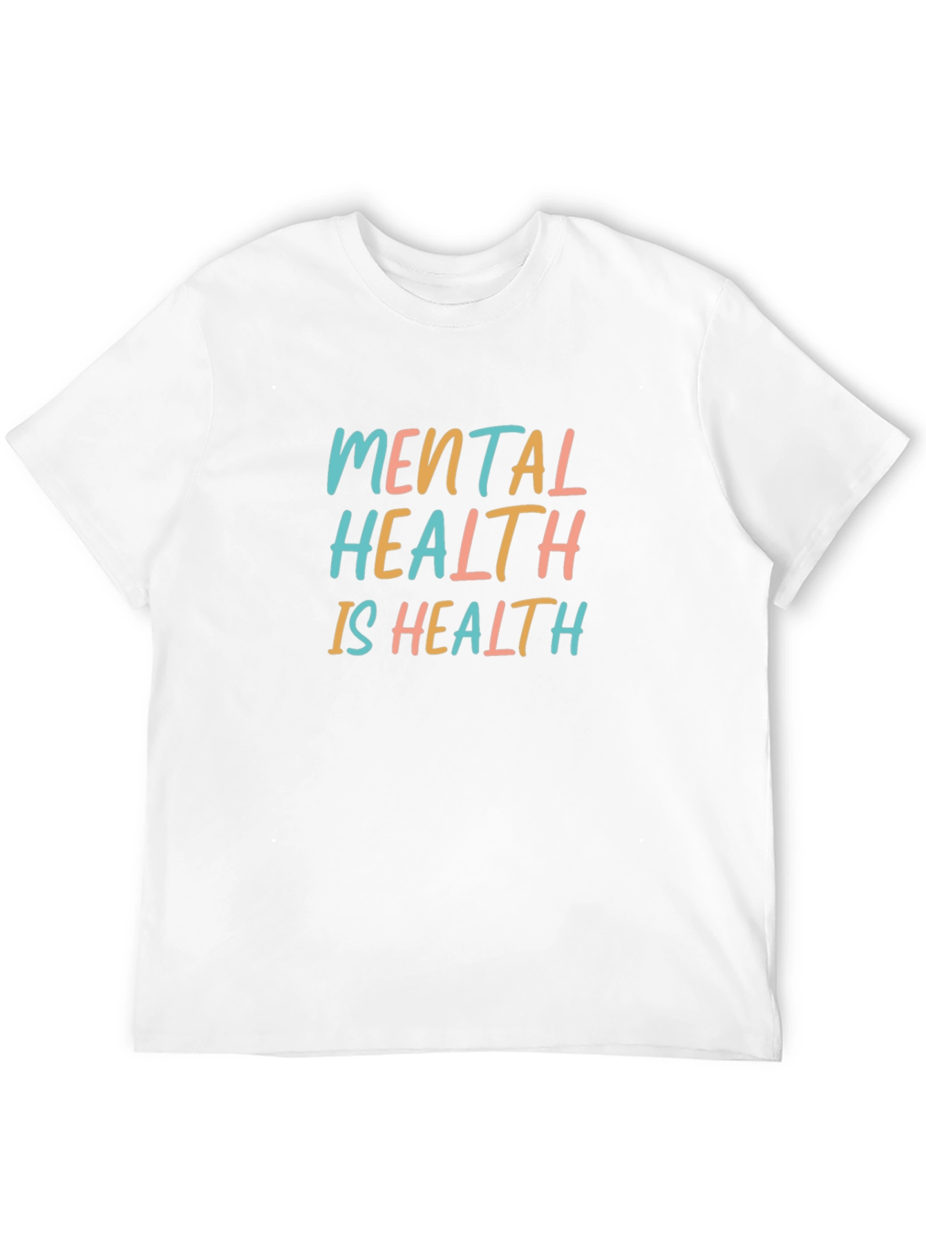 Mental Health is Health T-Shirt