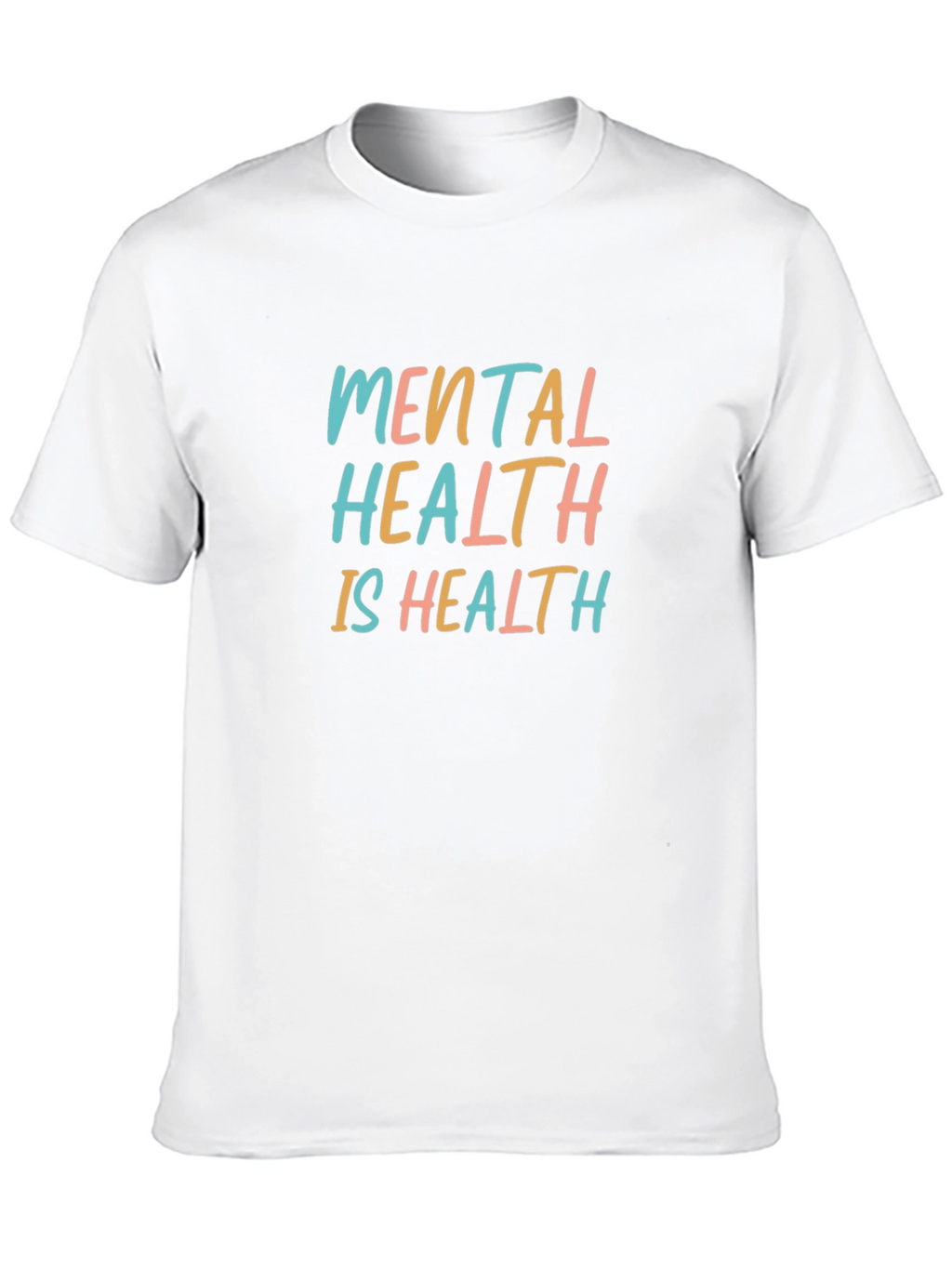 Mental Health is Health T-Shirt