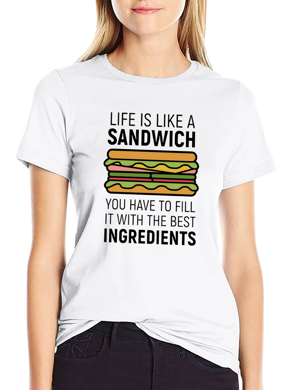 Life is Like a Sandwich Graphic T-Shirt