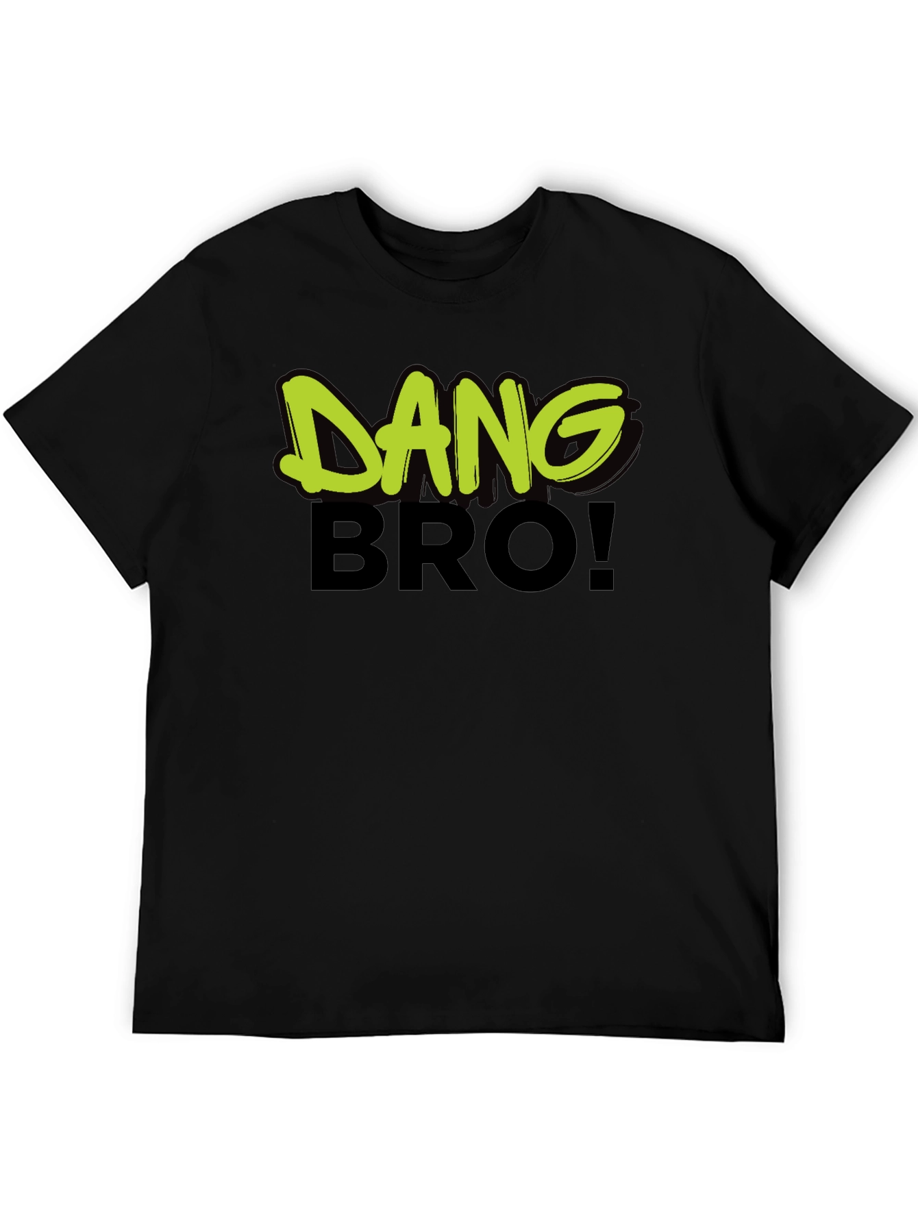 Dang Bro! Graphic Print Mens T-Shirt