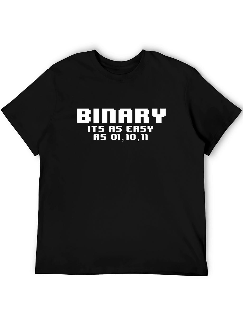 Binary Code T-Shirt - Easy as 01 10 11