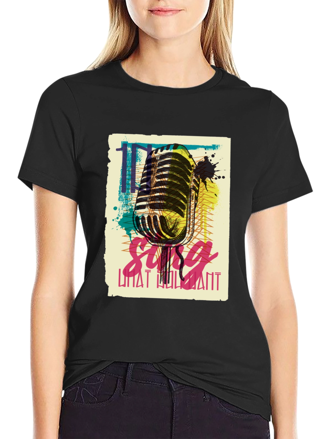 Sing What You Want Graphic T-Shirt