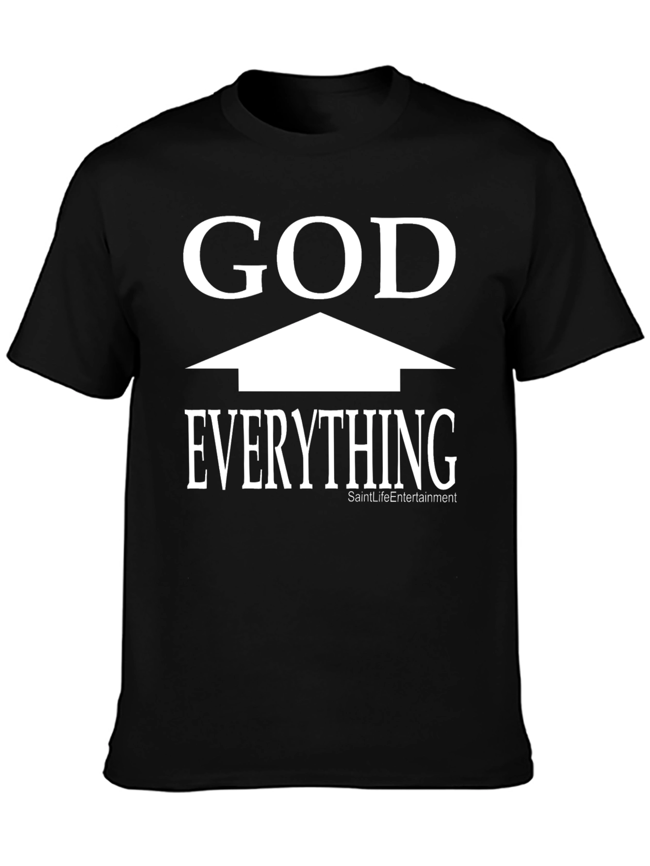 God is Everything T-Shirt