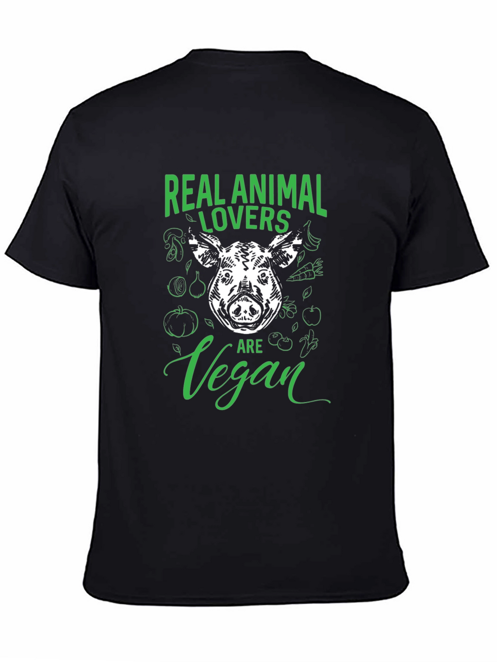 Real Animal Lovers Are Vegan T-Shirt
