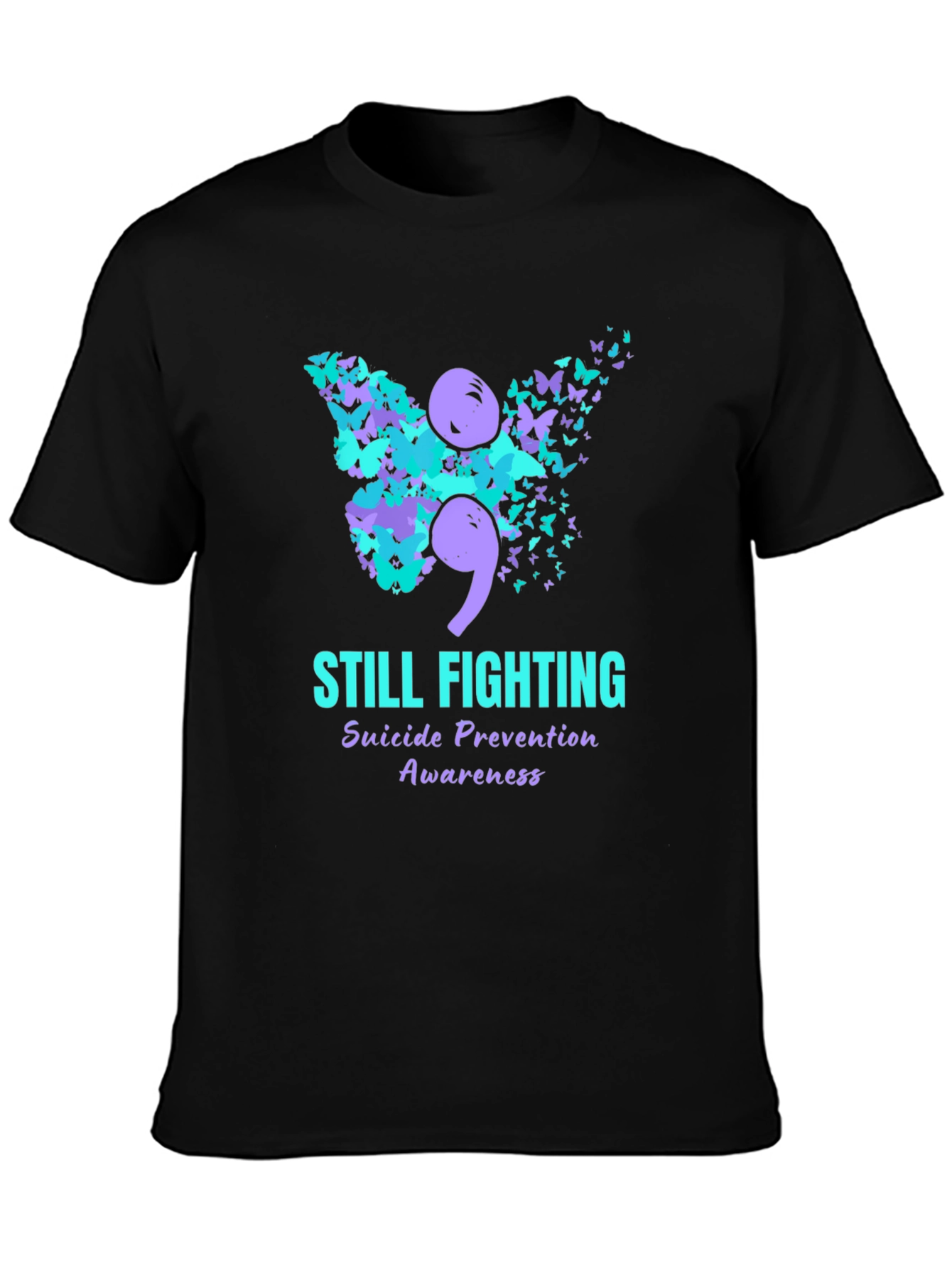 Still Fighting Suicide Awareness Graphic T-Shirt