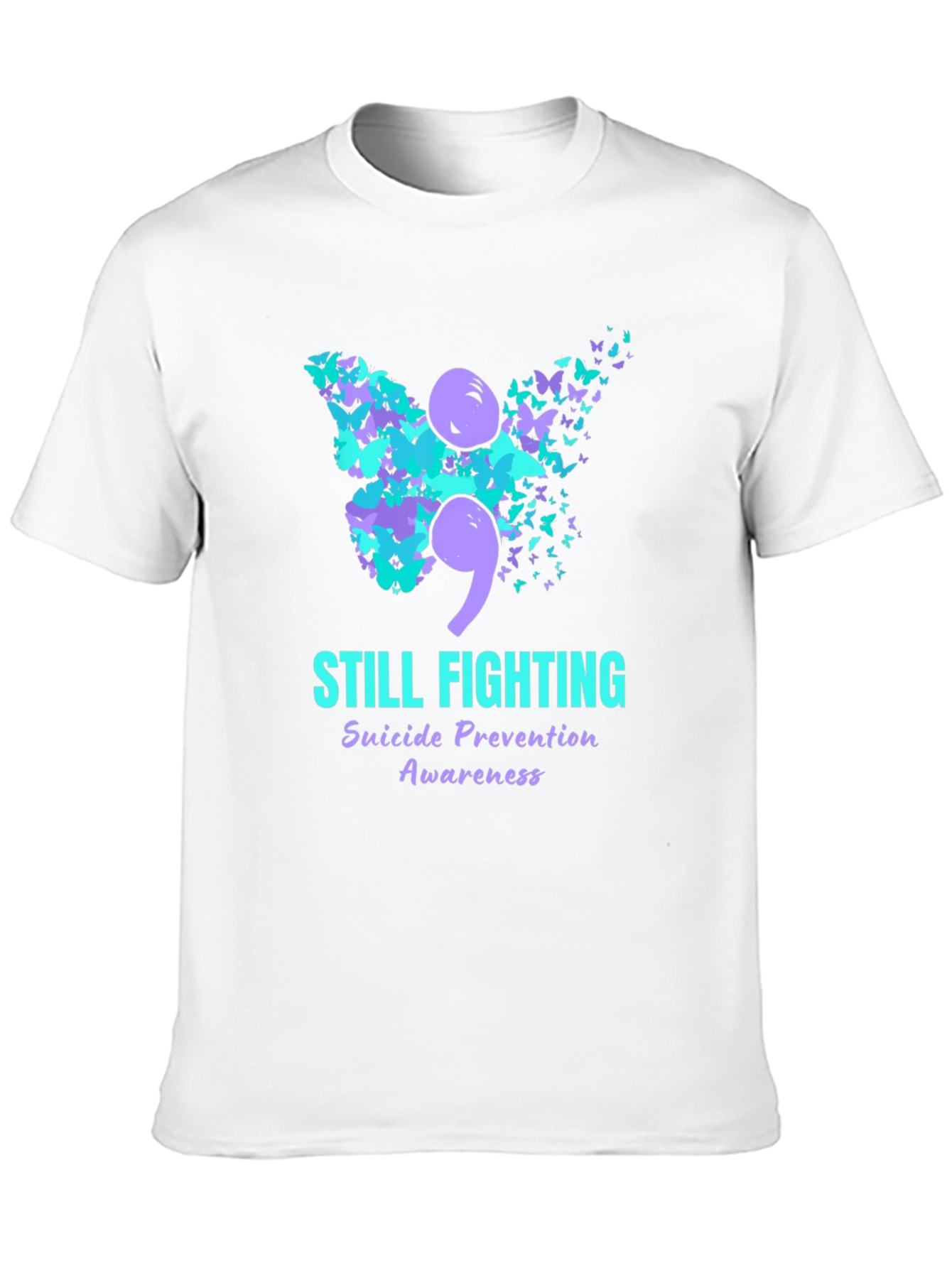 Still Fighting Suicide Awareness Graphic T-Shirt