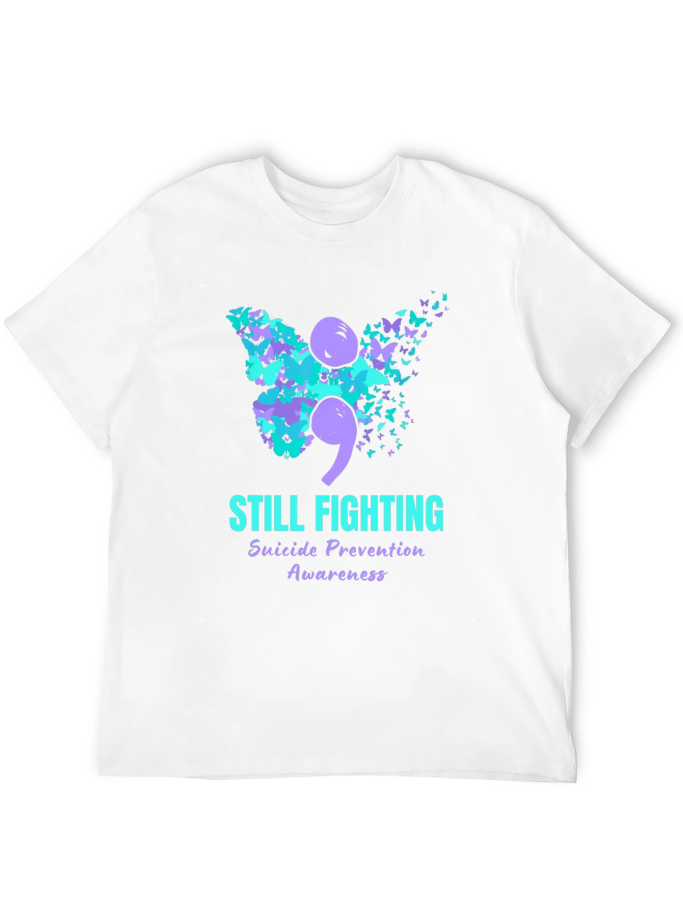 Still Fighting Suicide Awareness Graphic T-Shirt