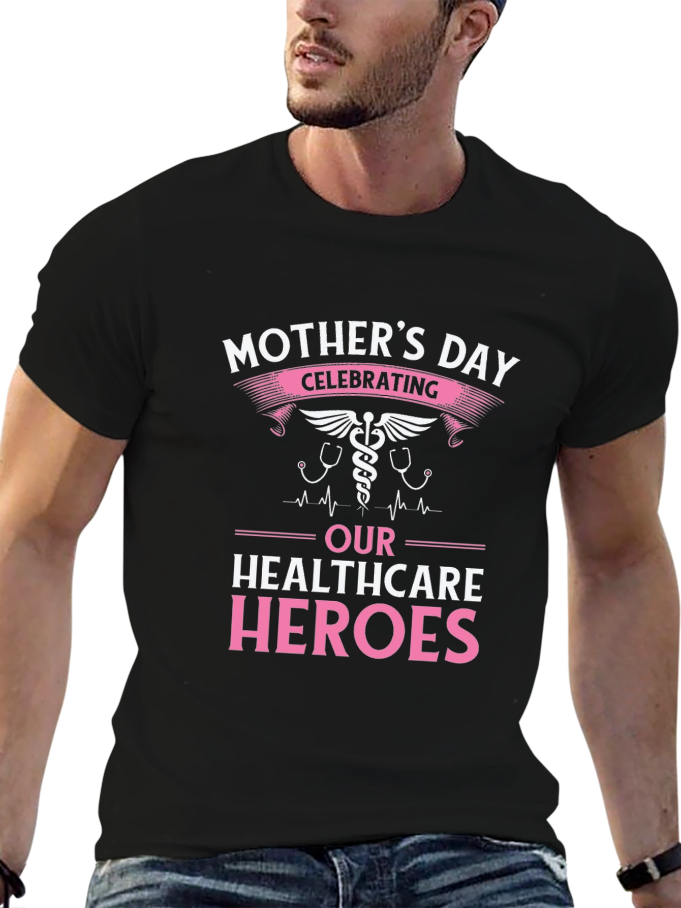 Mothers Day Healthcare Heroes T-Shirt