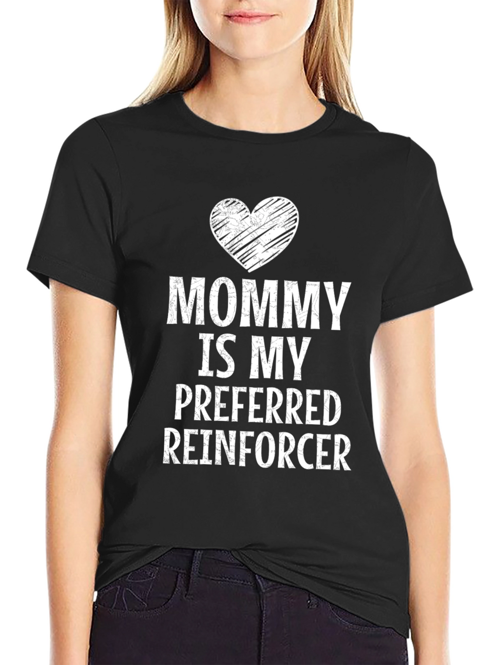 Mommy Is My Preferred Reinforcer T-Shirt