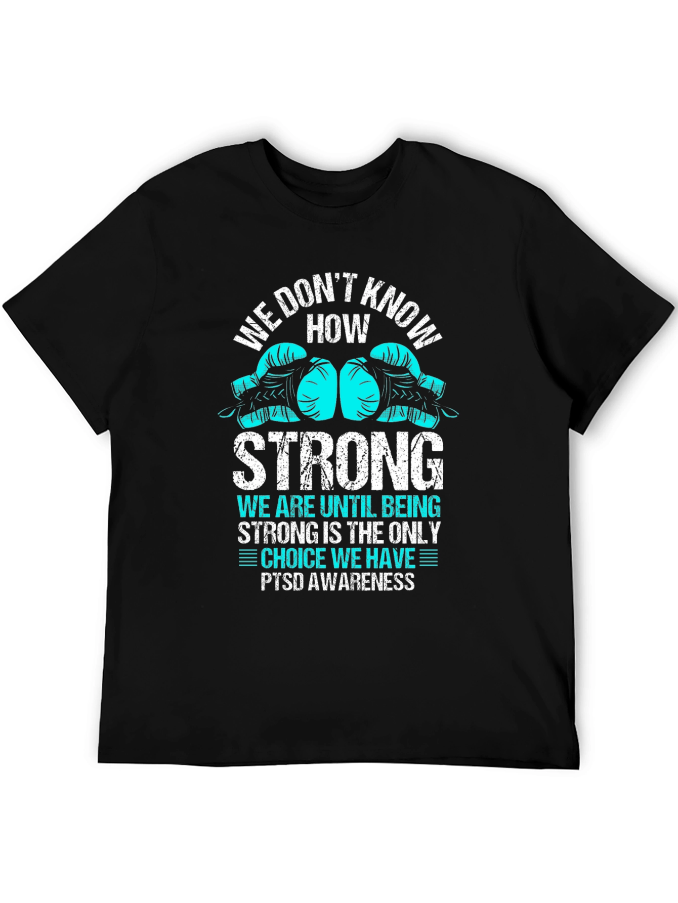 PTSD Awareness Strong Boxing Glove Graphic T-Shirt