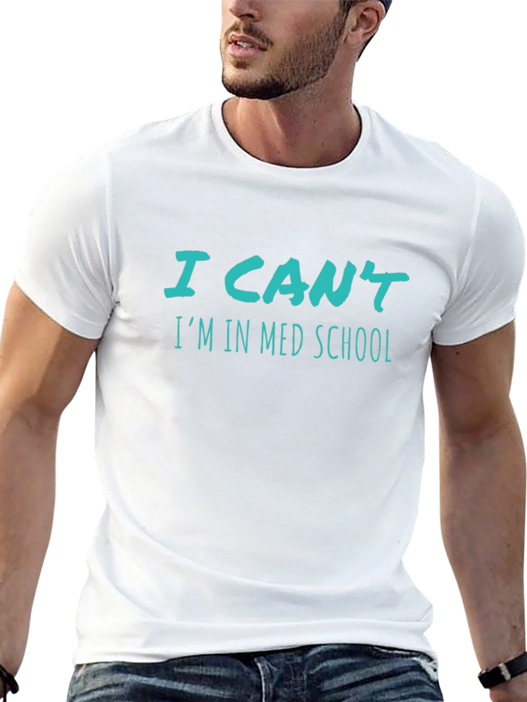 I Cant Im In Med School T-Shirt