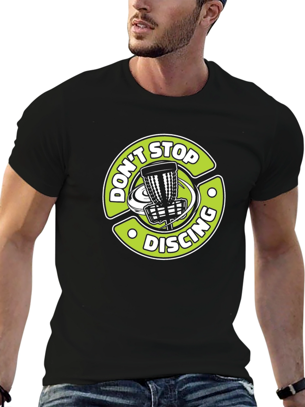 Dont Stop Discing T-Shirt: Disc Golf Tee