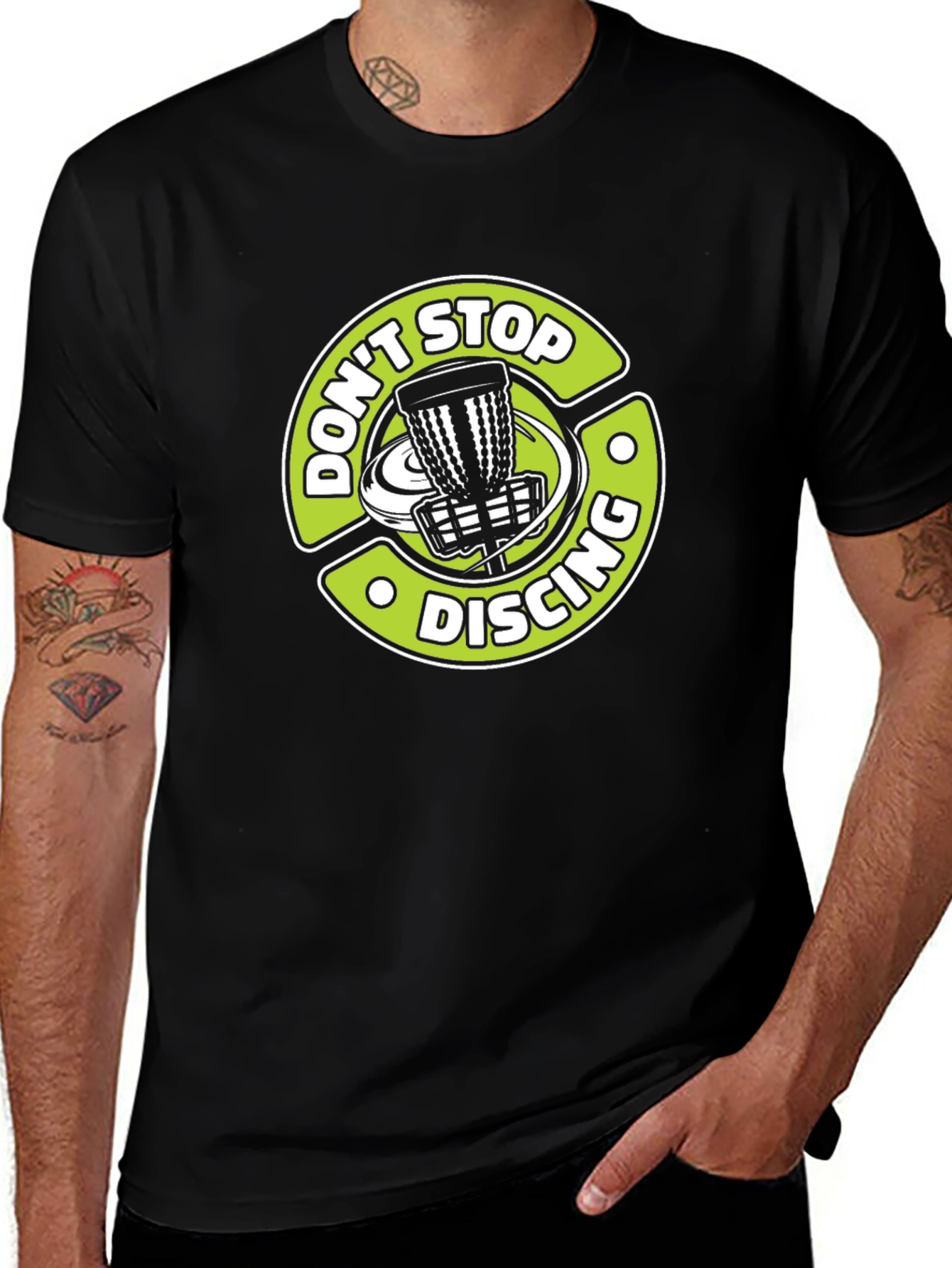 Dont Stop Discing T-Shirt: Disc Golf Tee