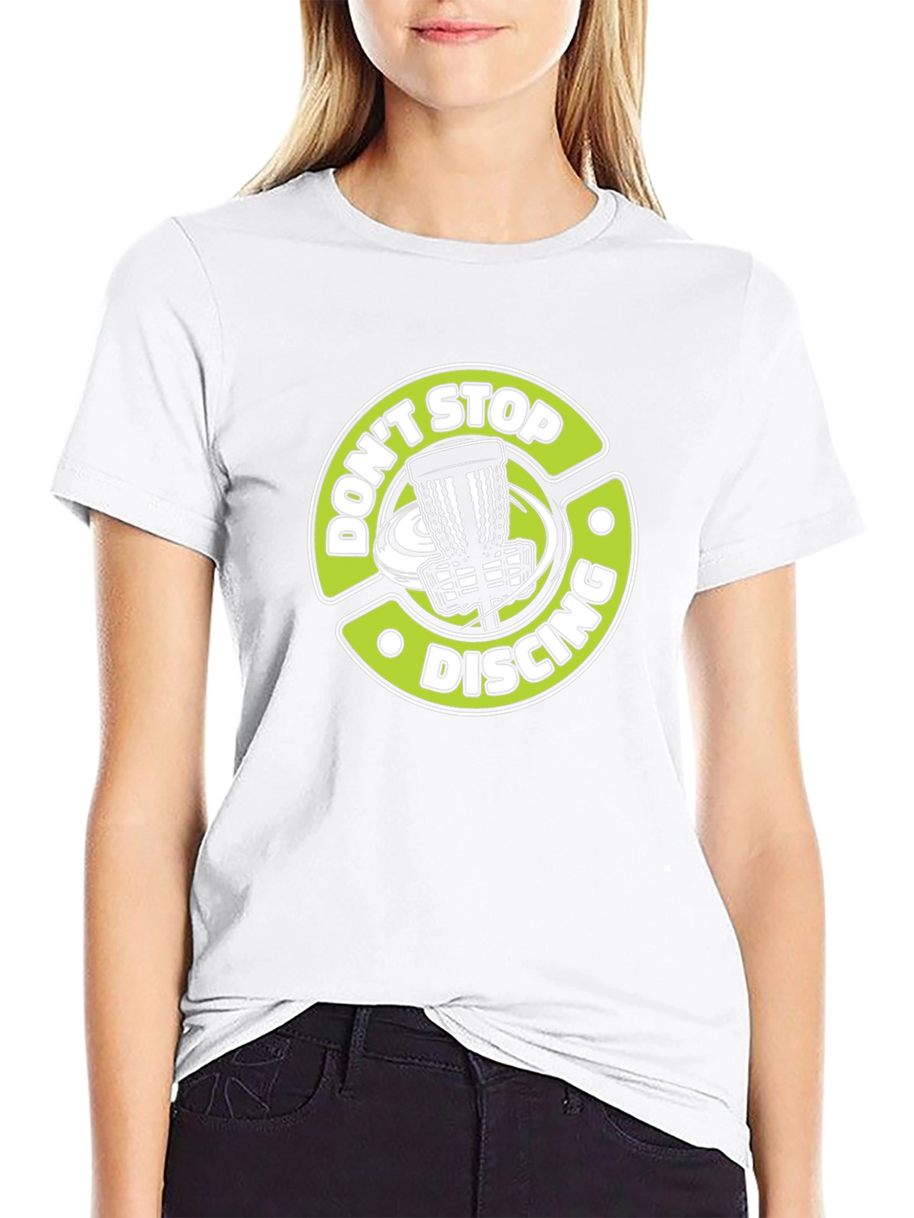 Dont Stop Discing T-Shirt: Disc Golf Tee