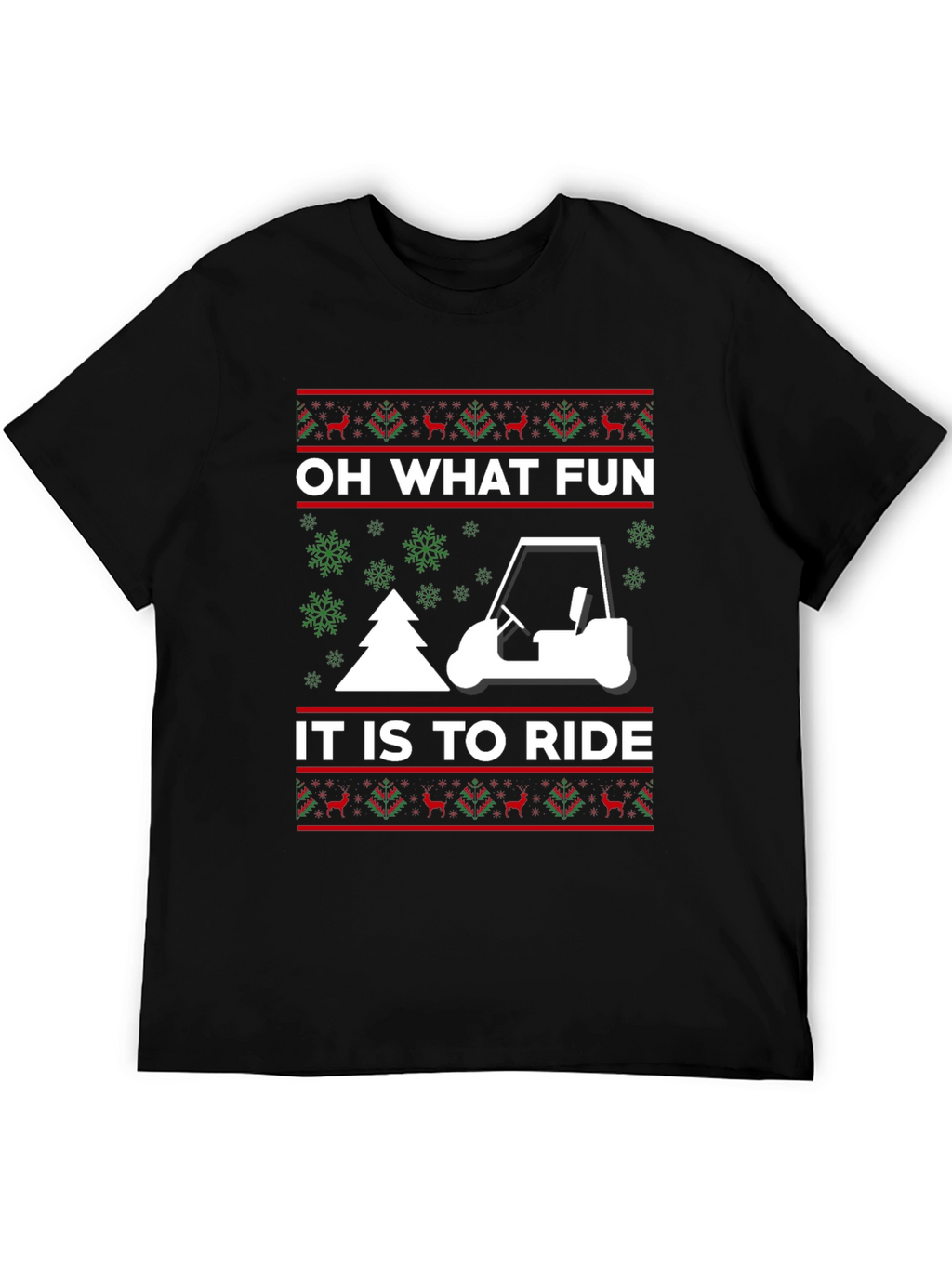 Oh What Fun to Ride Golf Cart Christmas T-Shirt