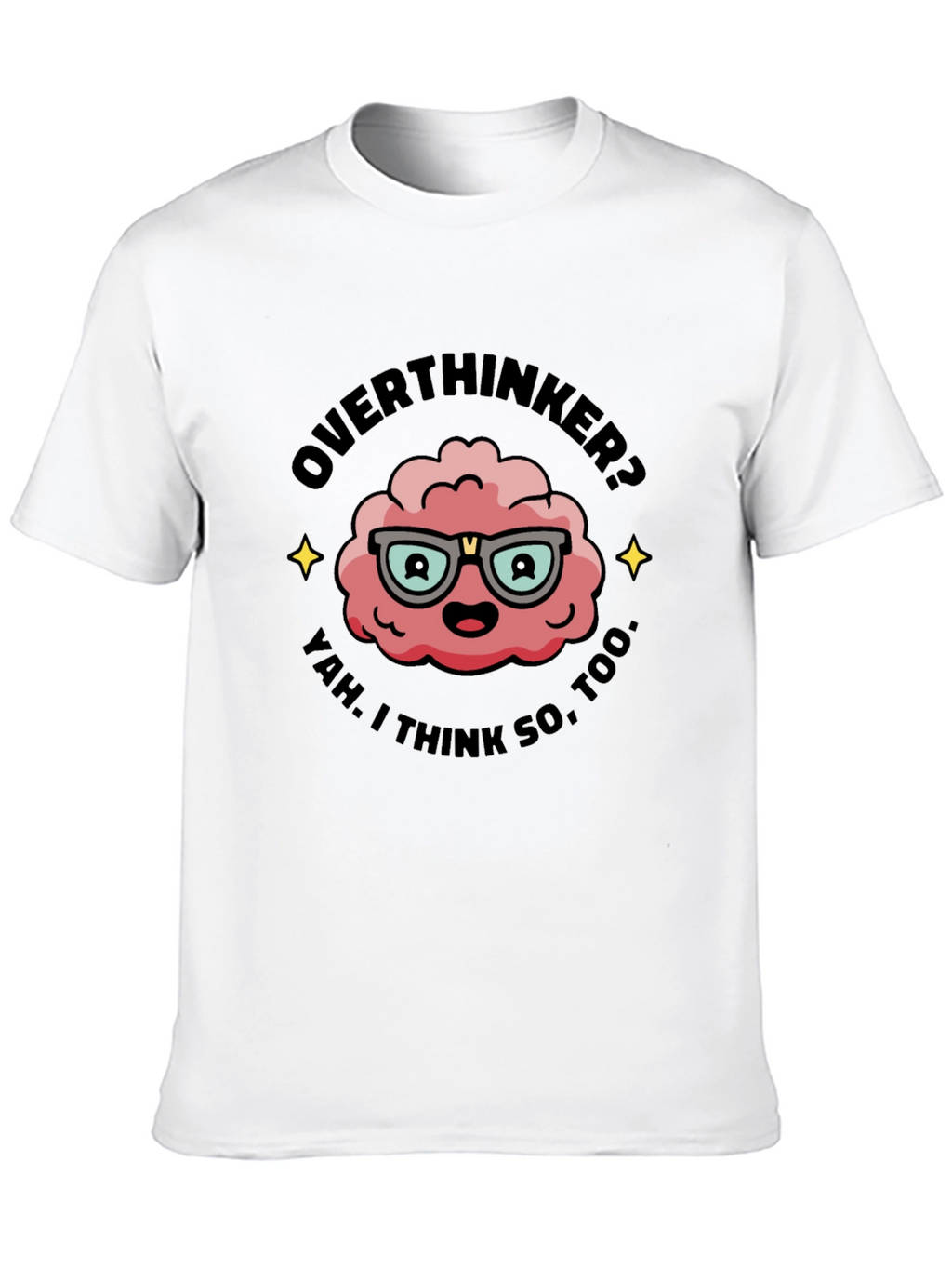 Overthinker T-Shirt - Funny Brain Graphic Tee