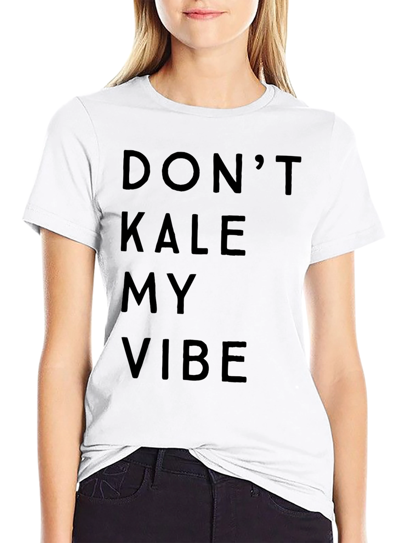 Dont Kale My Vibe Graphic T-Shirt