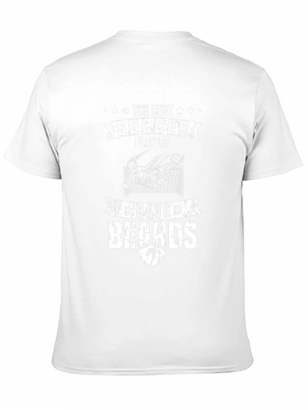 Soccer Players Have Beards Graphic T-Shirt
