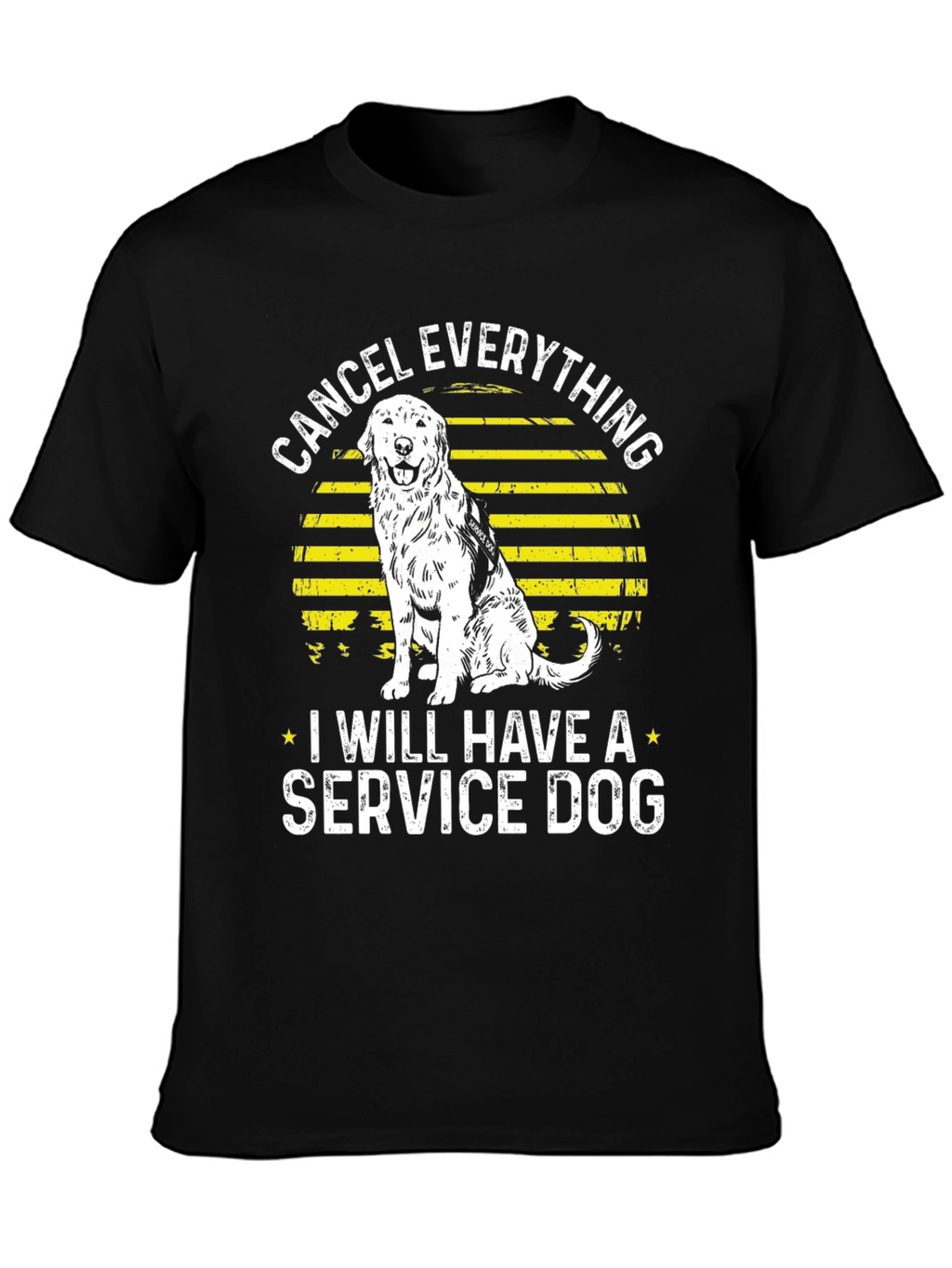 Cancel Everything Service Dog T-Shirt