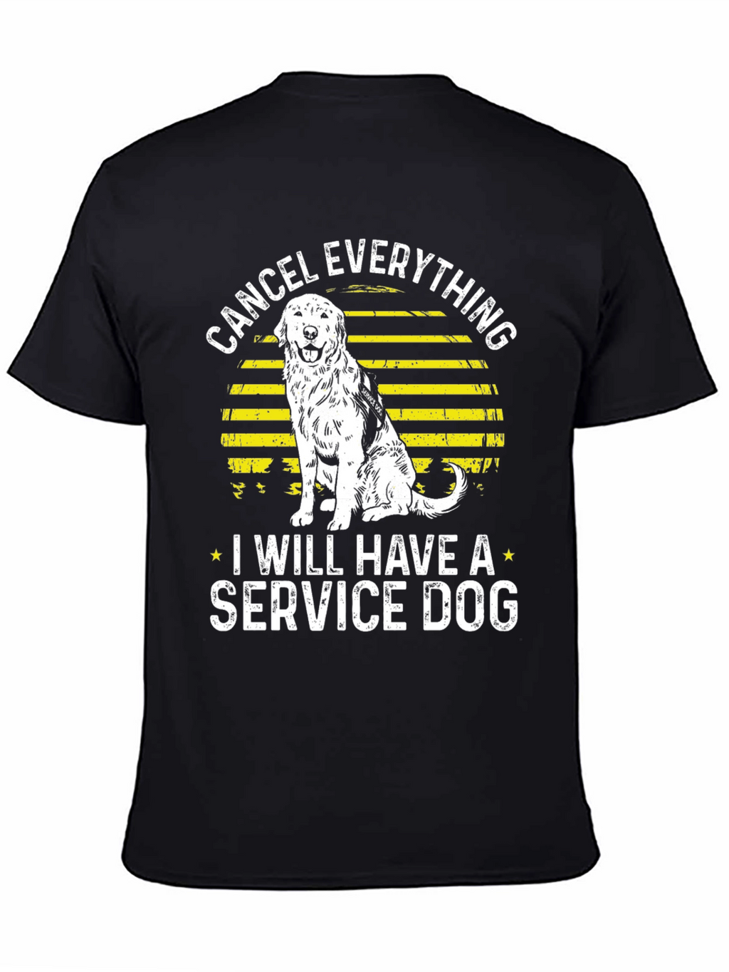 Cancel Everything Service Dog T-Shirt
