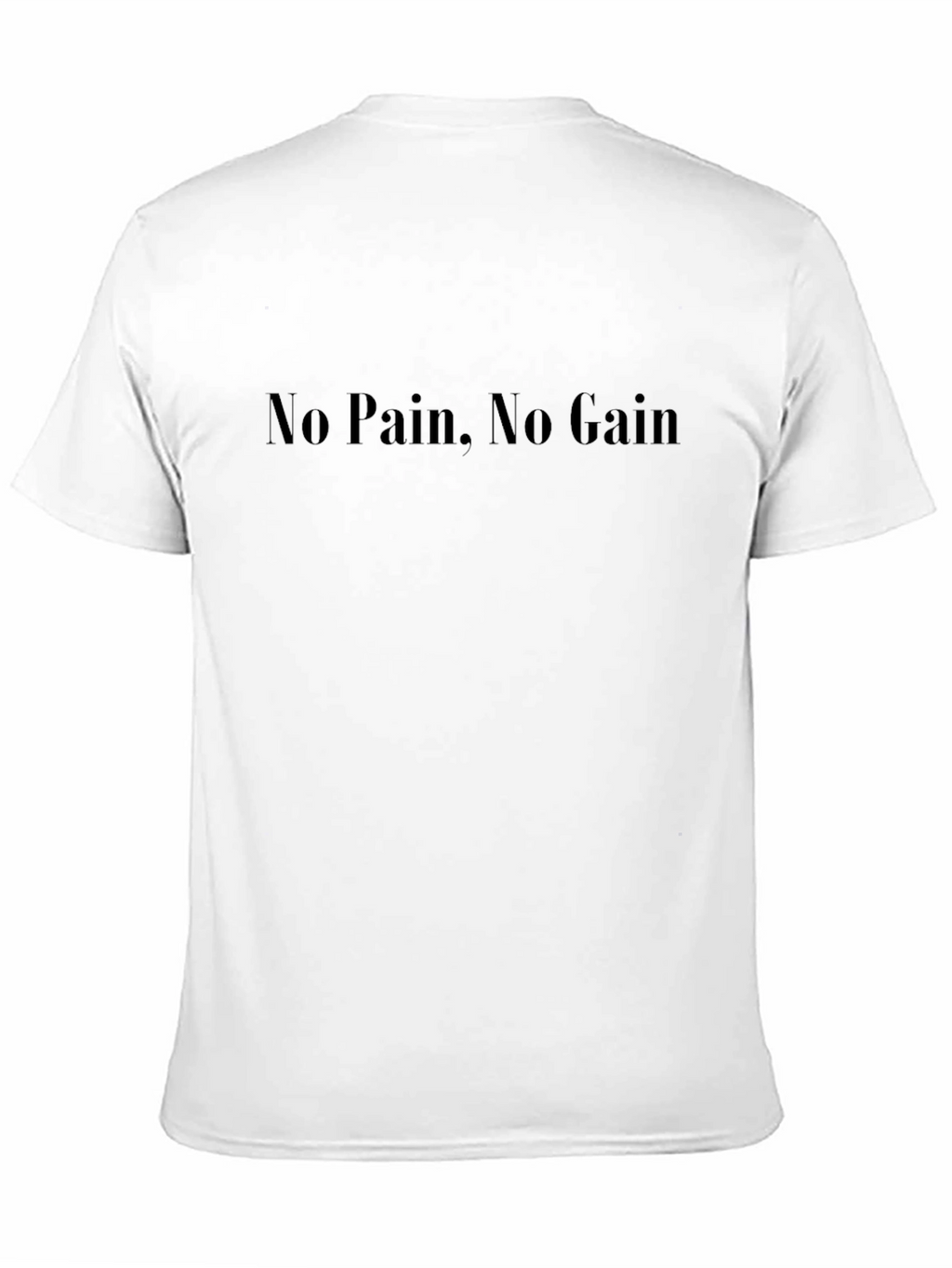 Motivational No Pain No Gain Black T-Shirt