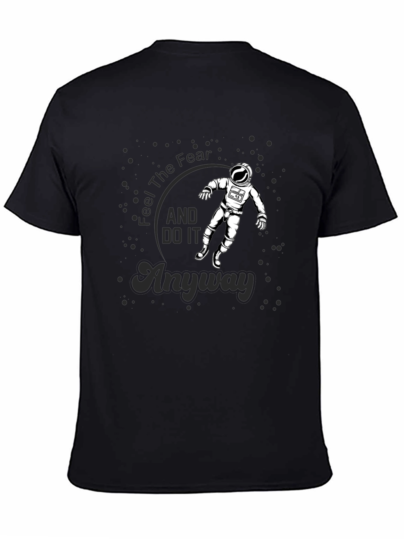 Feel The Fear Astronaut Black T-Shirt