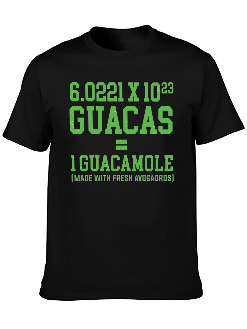 Guacamole Equation T-Shirt: Fresh Avogadros