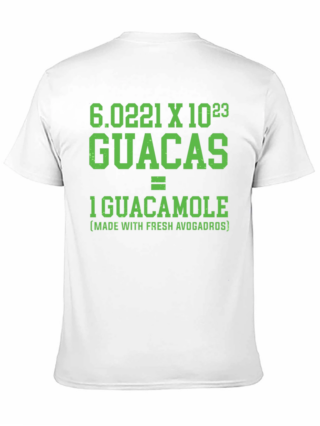 Guacamole Equation T-Shirt: Fresh Avogadros