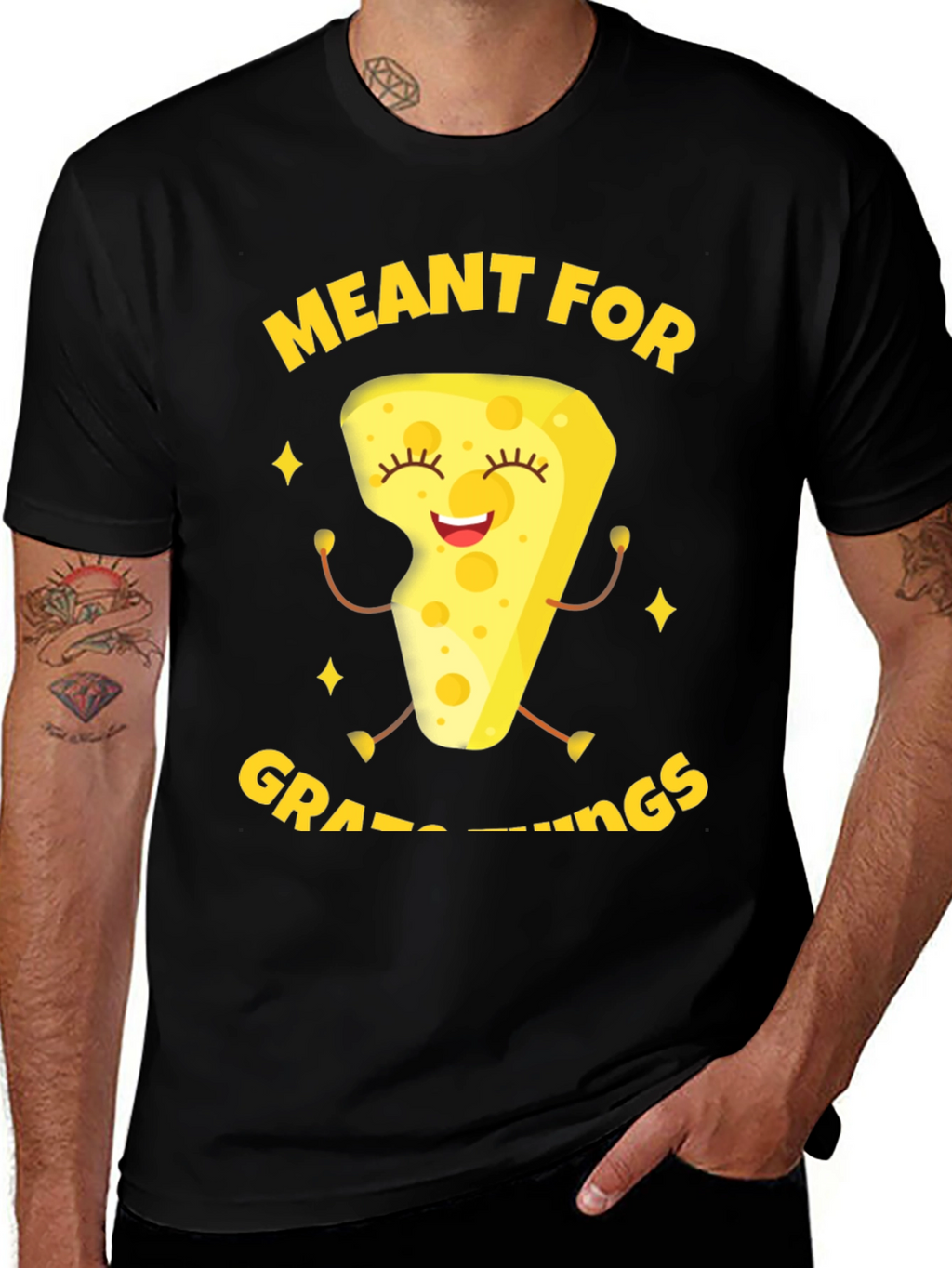 Meant For Grate Things Cheese Graphic Tee