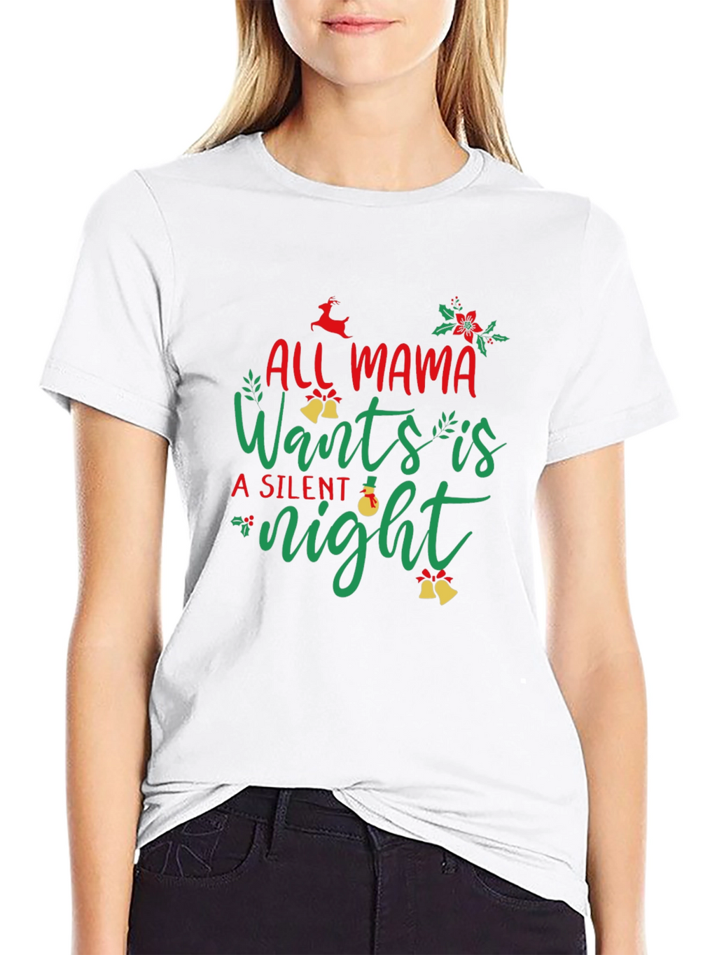 All Mama Wants is a Silent Night Black T-Shirt