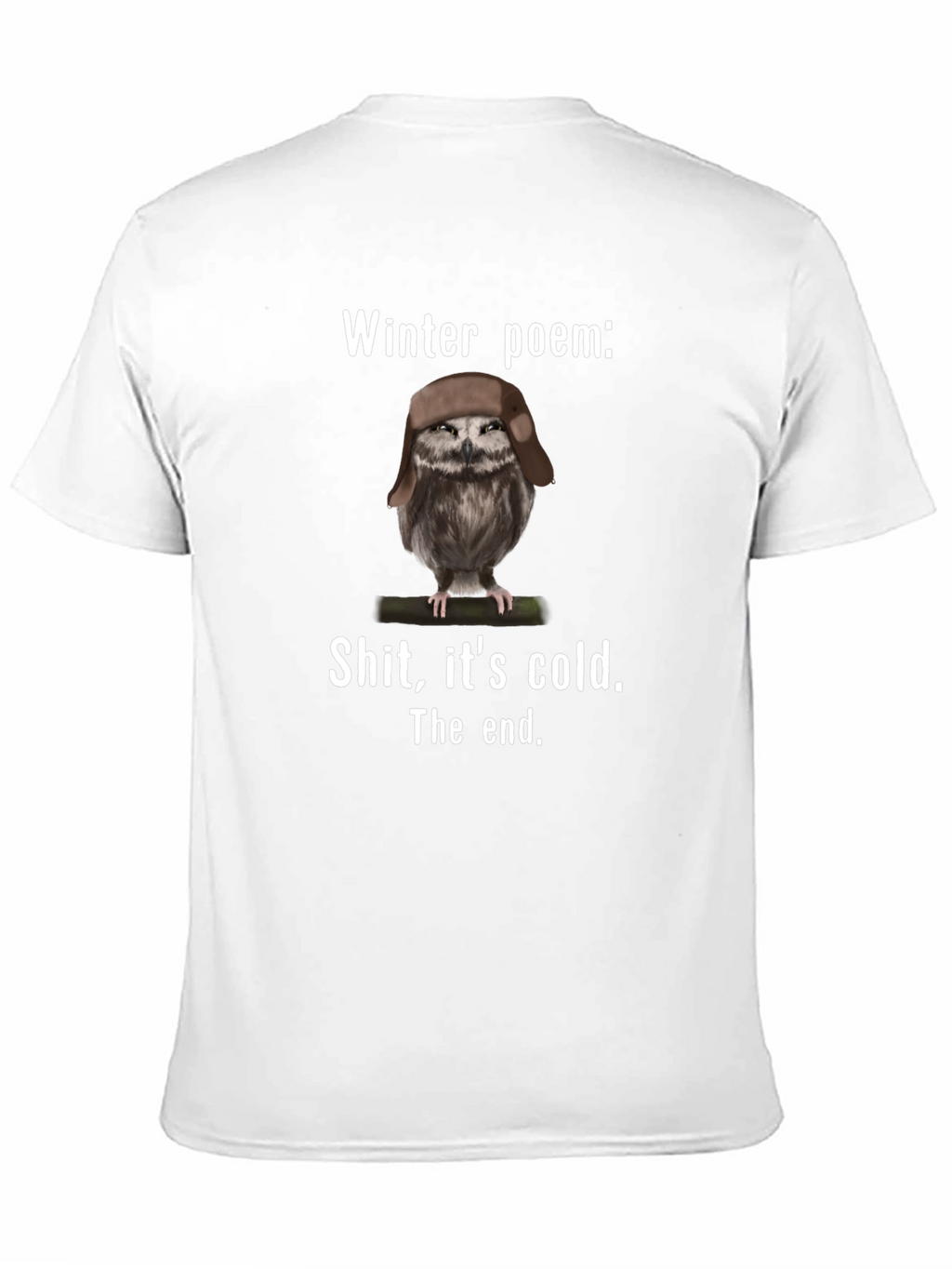Winter Poem Owl T-Shirt - Funny Cold Weather Tee