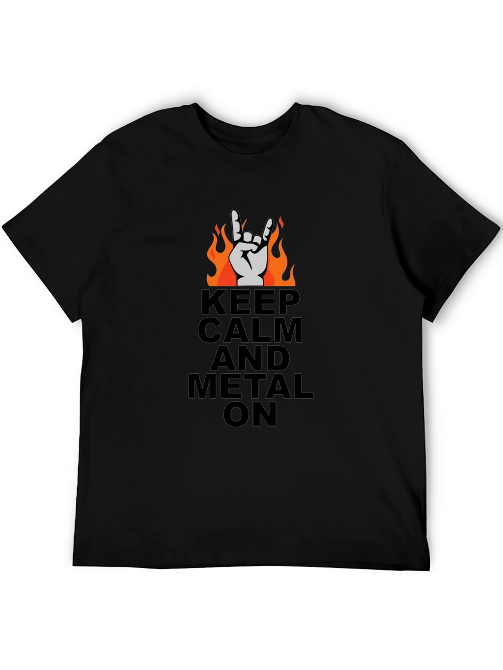 Keep Calm and Metal On Black T-Shirt