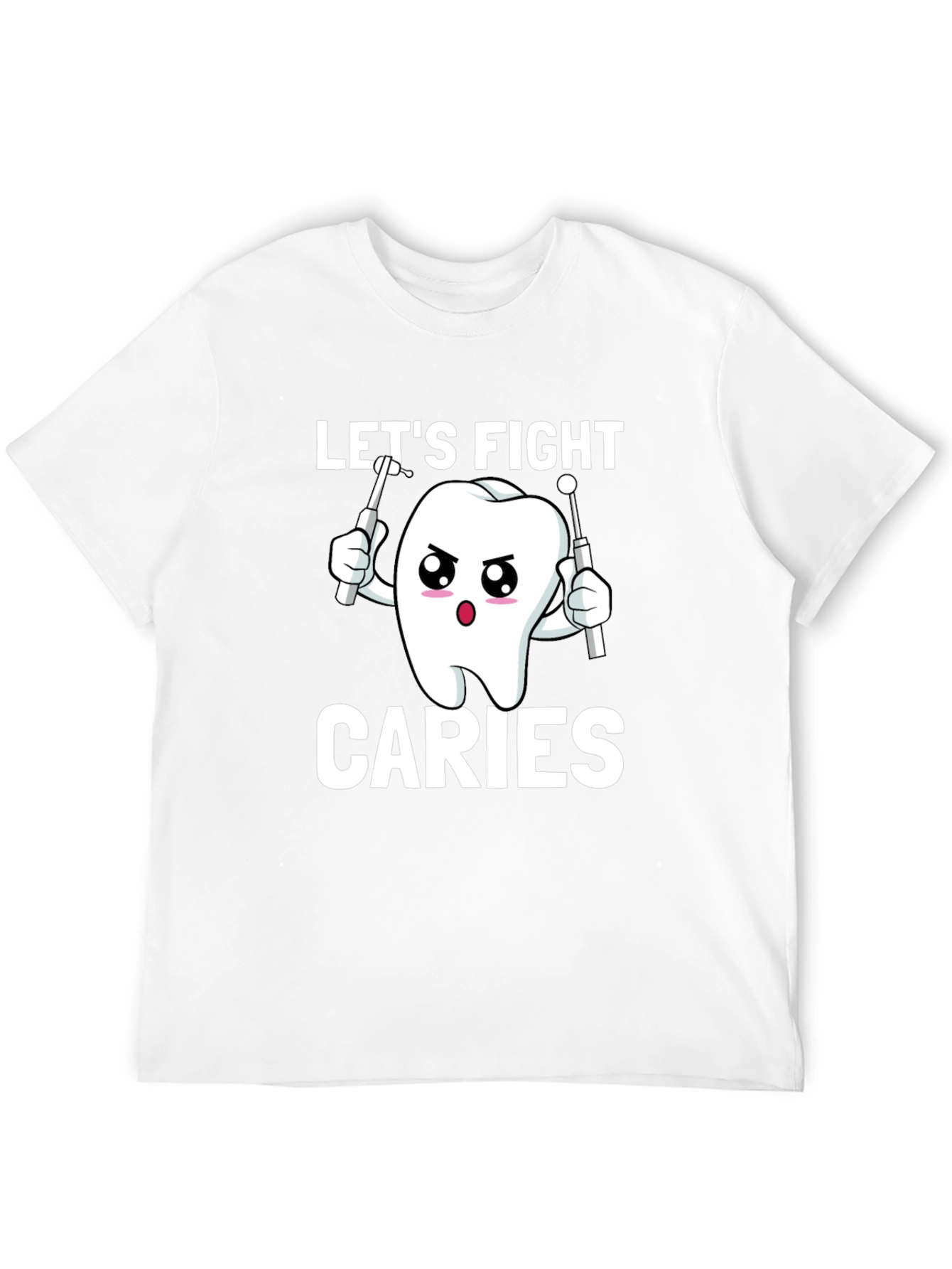 Lets Fight Caries T-Shirt - Dental Health Awareness Tee