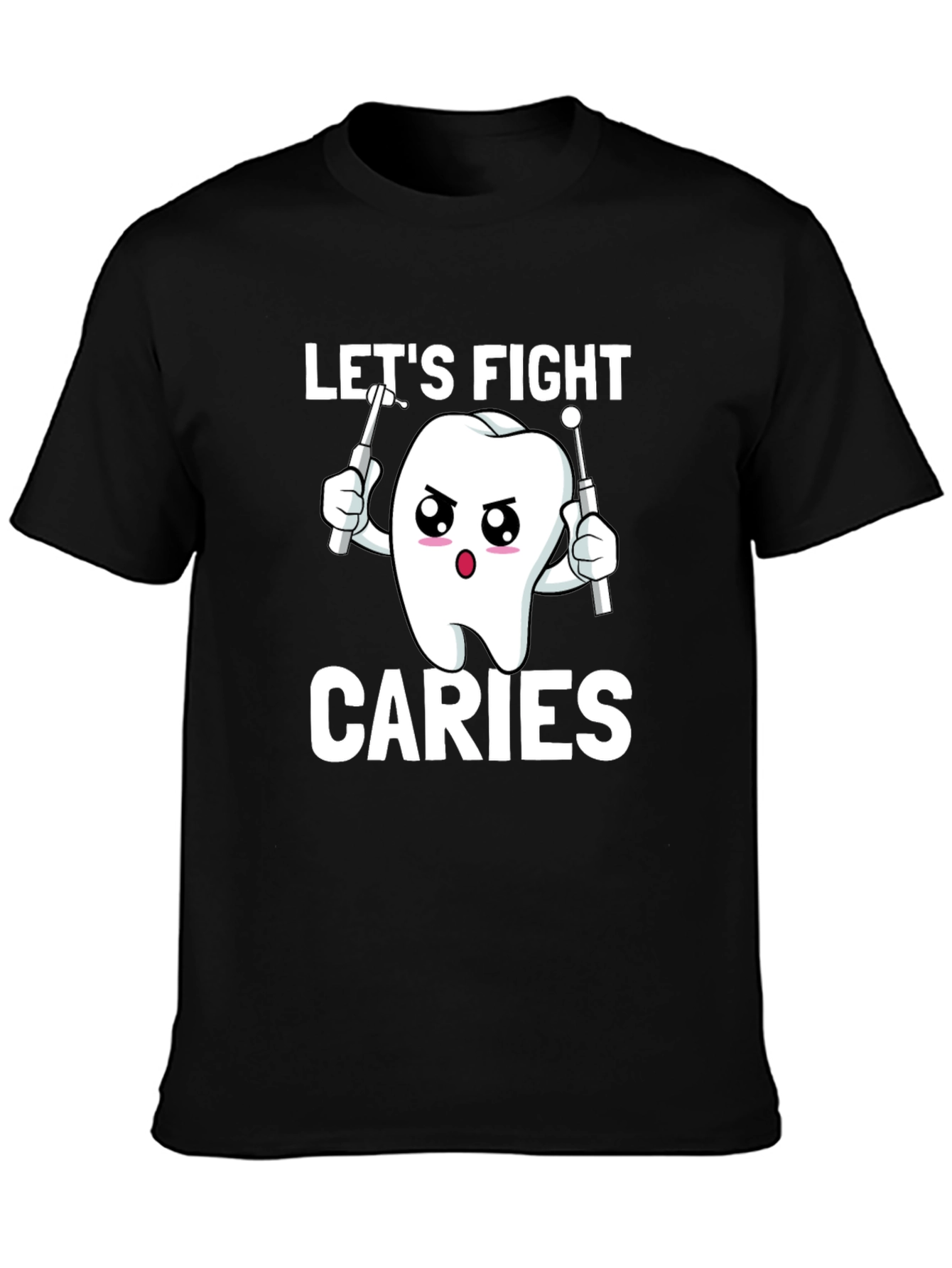 Lets Fight Caries T-Shirt - Dental Health Awareness Tee