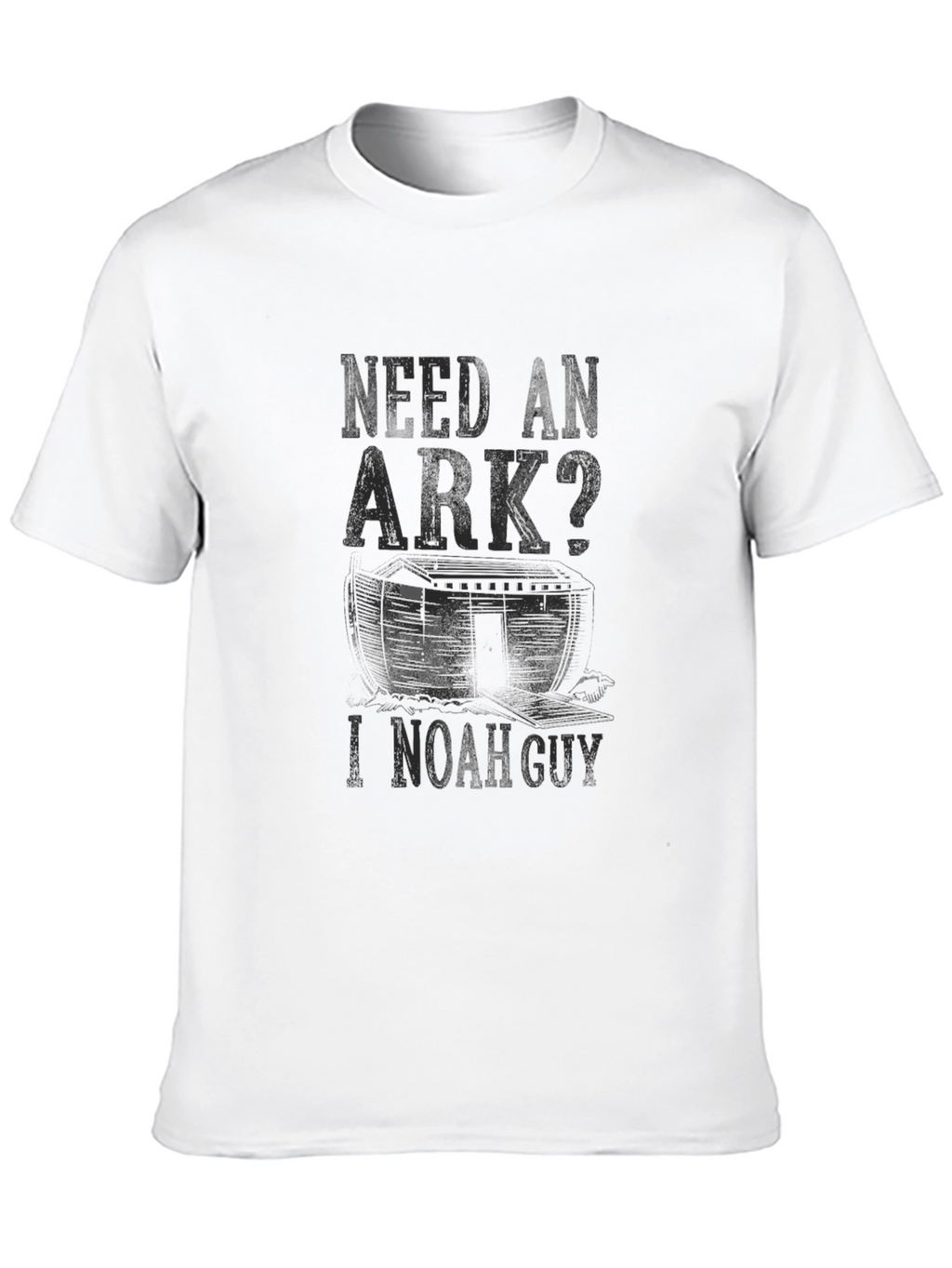 Need An Ark? I Noah Guy T-Shirt