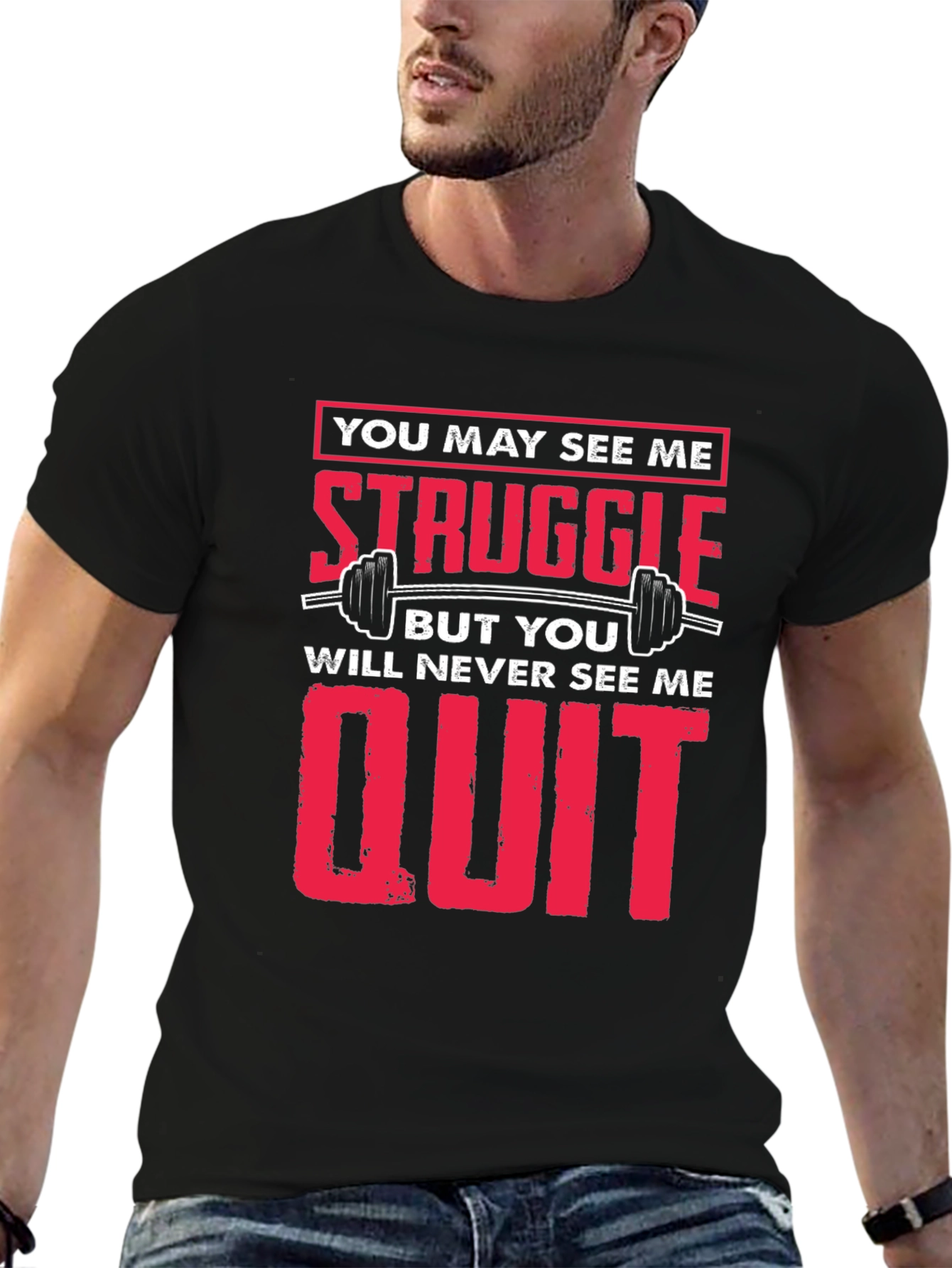 Struggle Never Quit Black T-Shirt