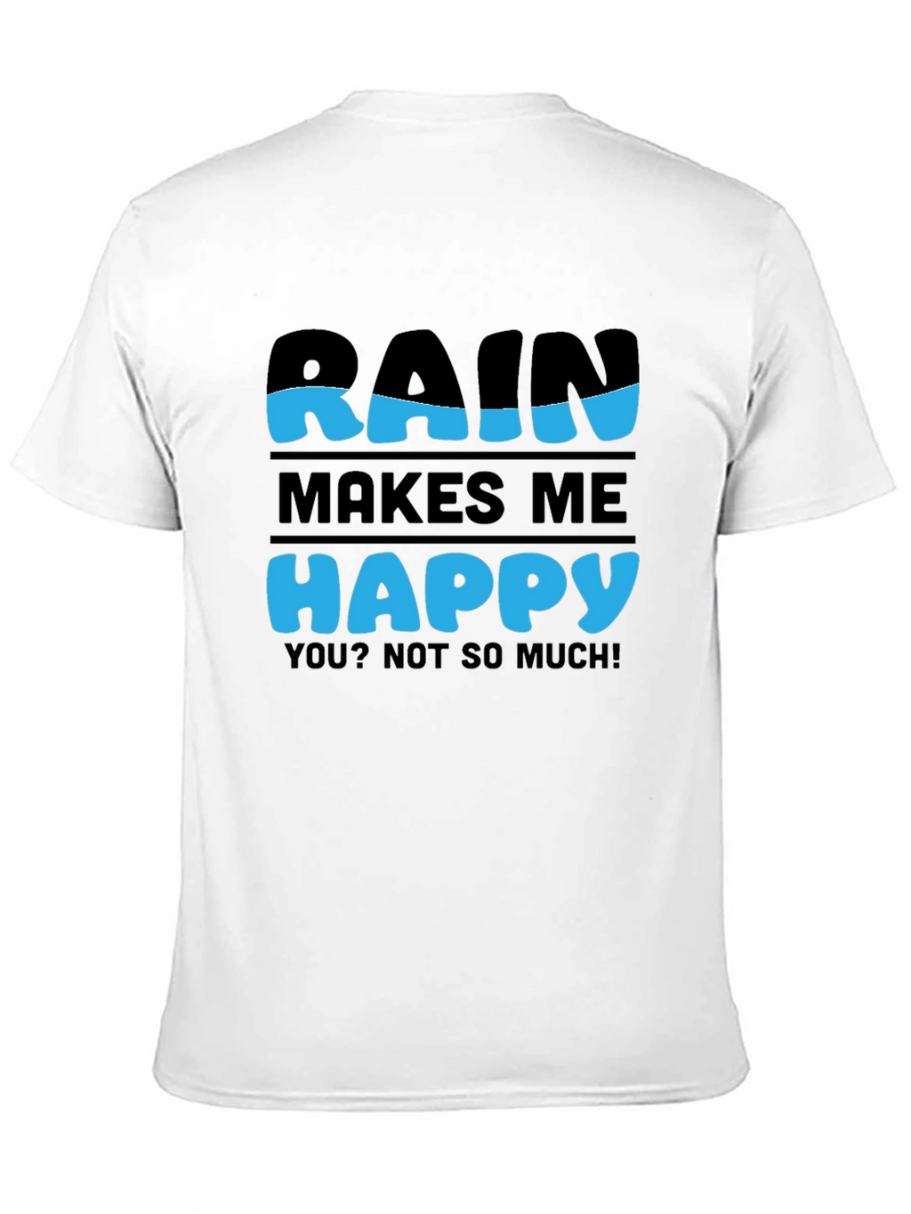 Rain Makes Me Happy Graphic T-Shirt