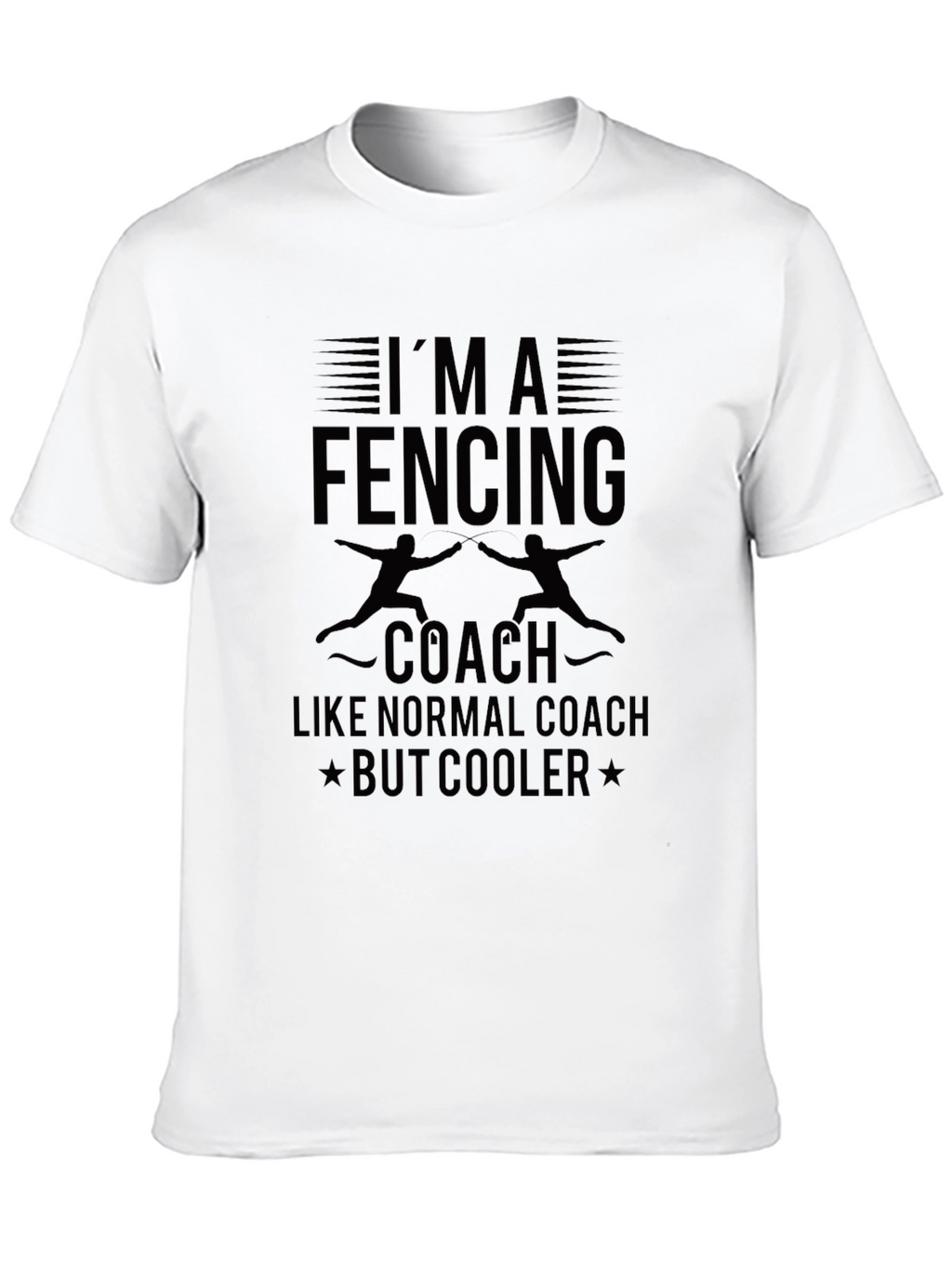 Fencing Coach T-Shirt - Cool & Unique Design