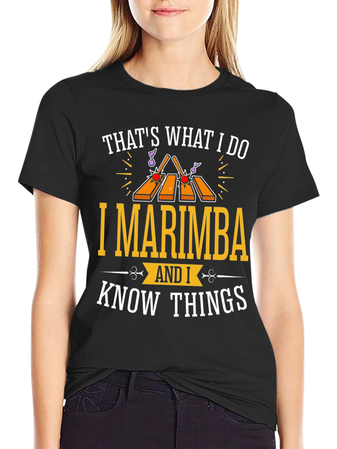 Marimba Musician T-Shirt: Thats What I Do I Marimba and I Know Things!